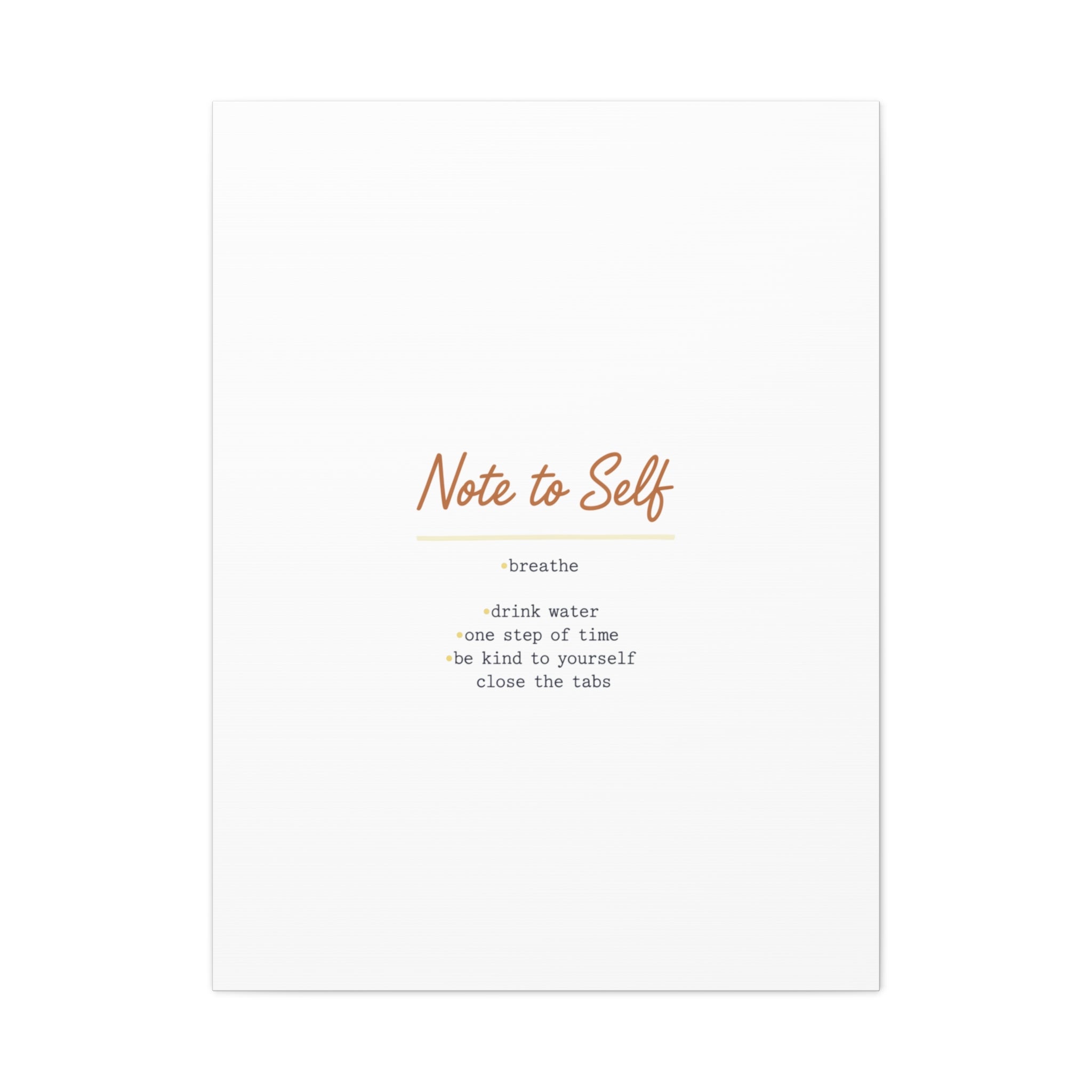 Note to Self Canvas - Analogue Reminder Decor - Handwritten note print - ink pen lettering - Journal style canvas