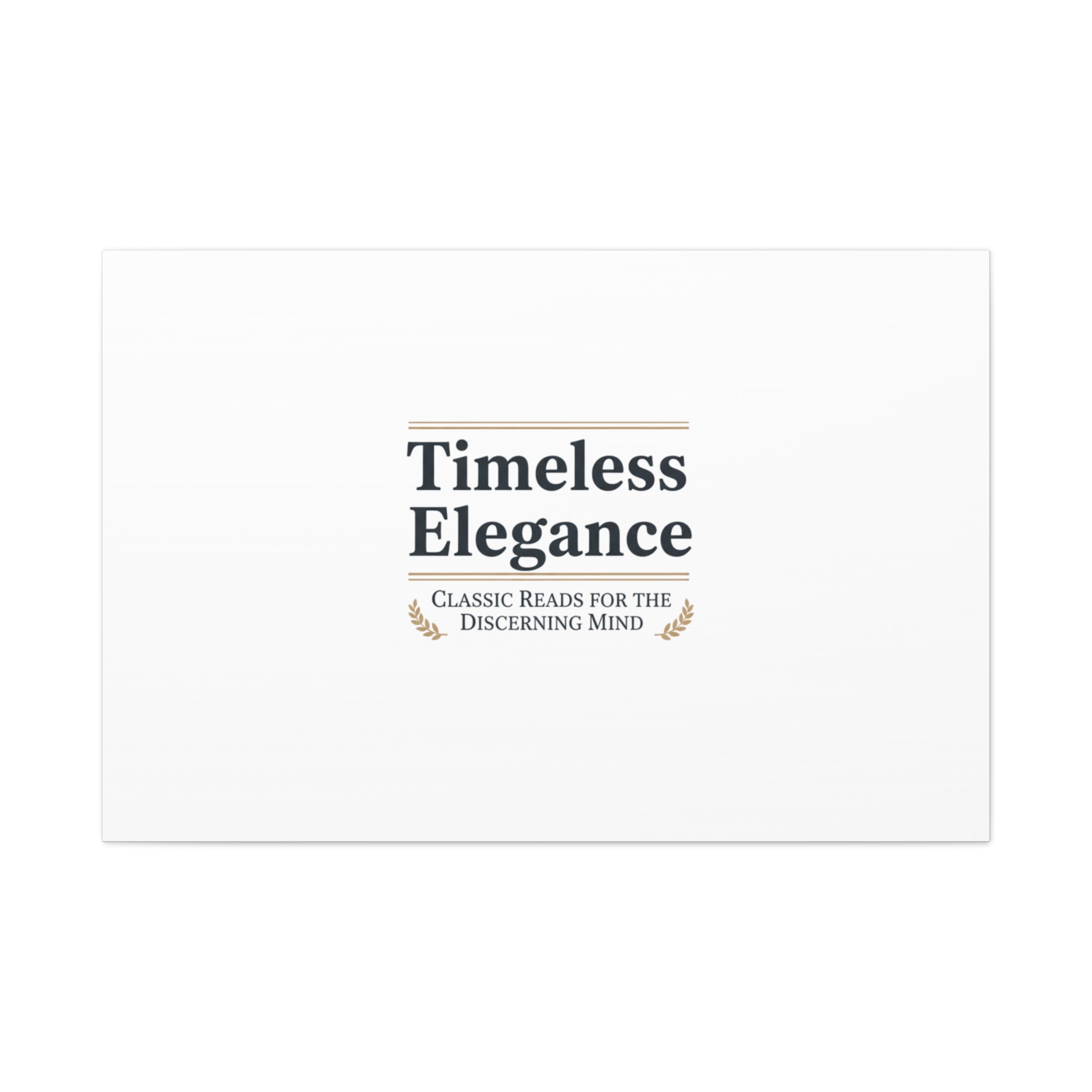 Timeless Elegance Canvas - Retro Serif Typography - Literary Aesthetic Luxury Canvas