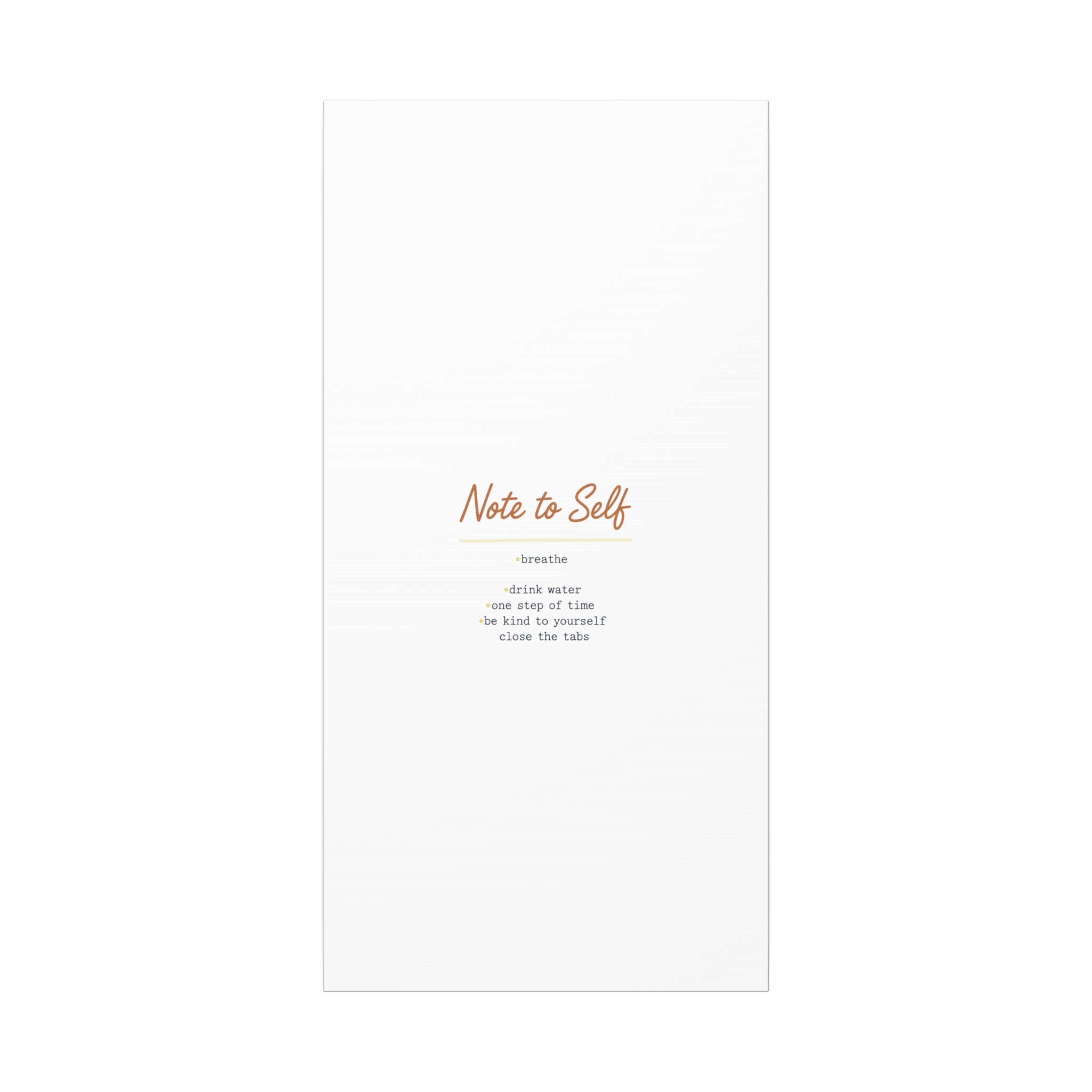 Note to Self Canvas - Analogue Reminder Decor - Handwritten note print - ink pen lettering - Journal style canvas