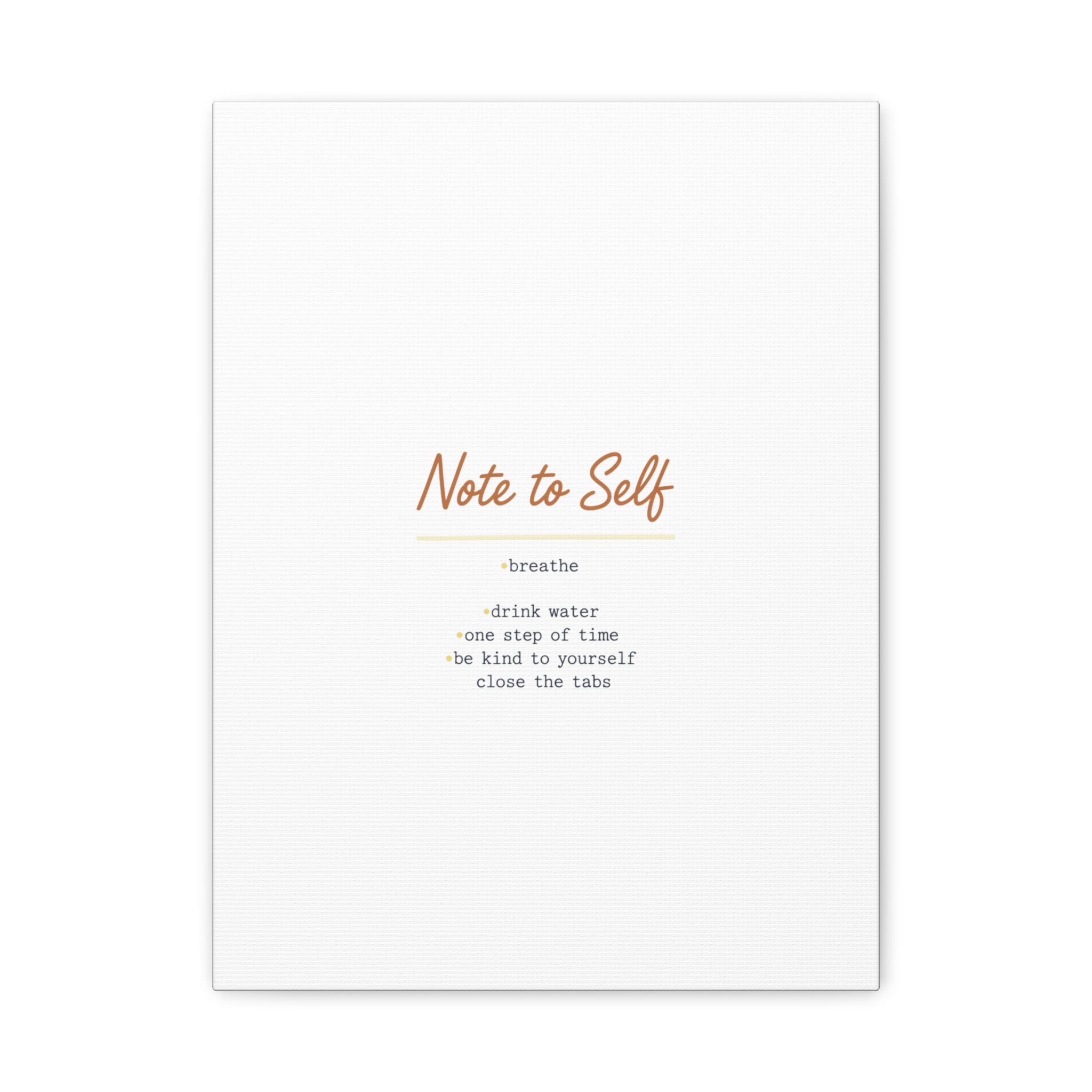 Note to Self Canvas - Analogue Reminder Decor - Handwritten note print - ink pen lettering - Journal style canvas