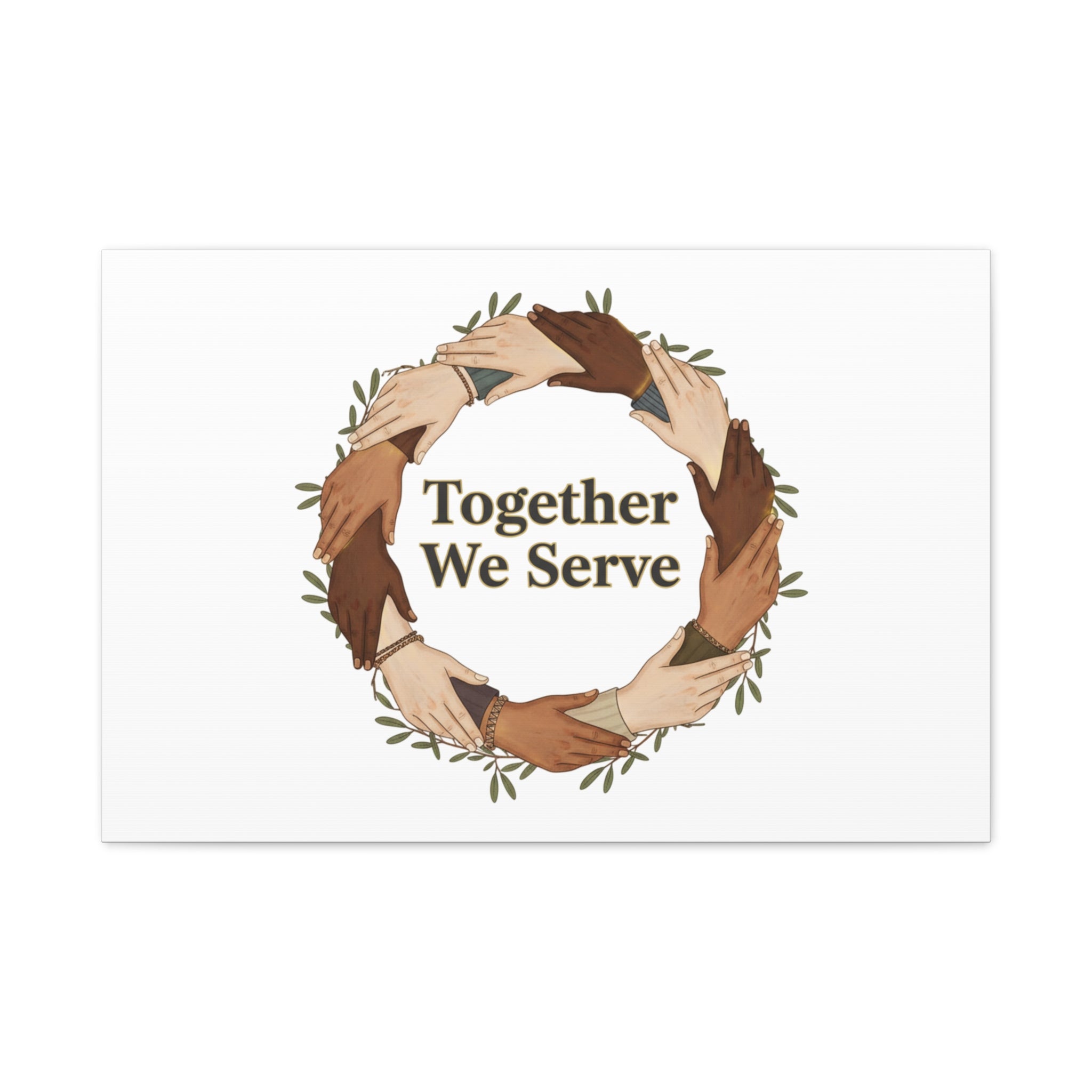 Together We Serve Canvas -  MLK Day of Service - unity poster - Community volunteer Canvas