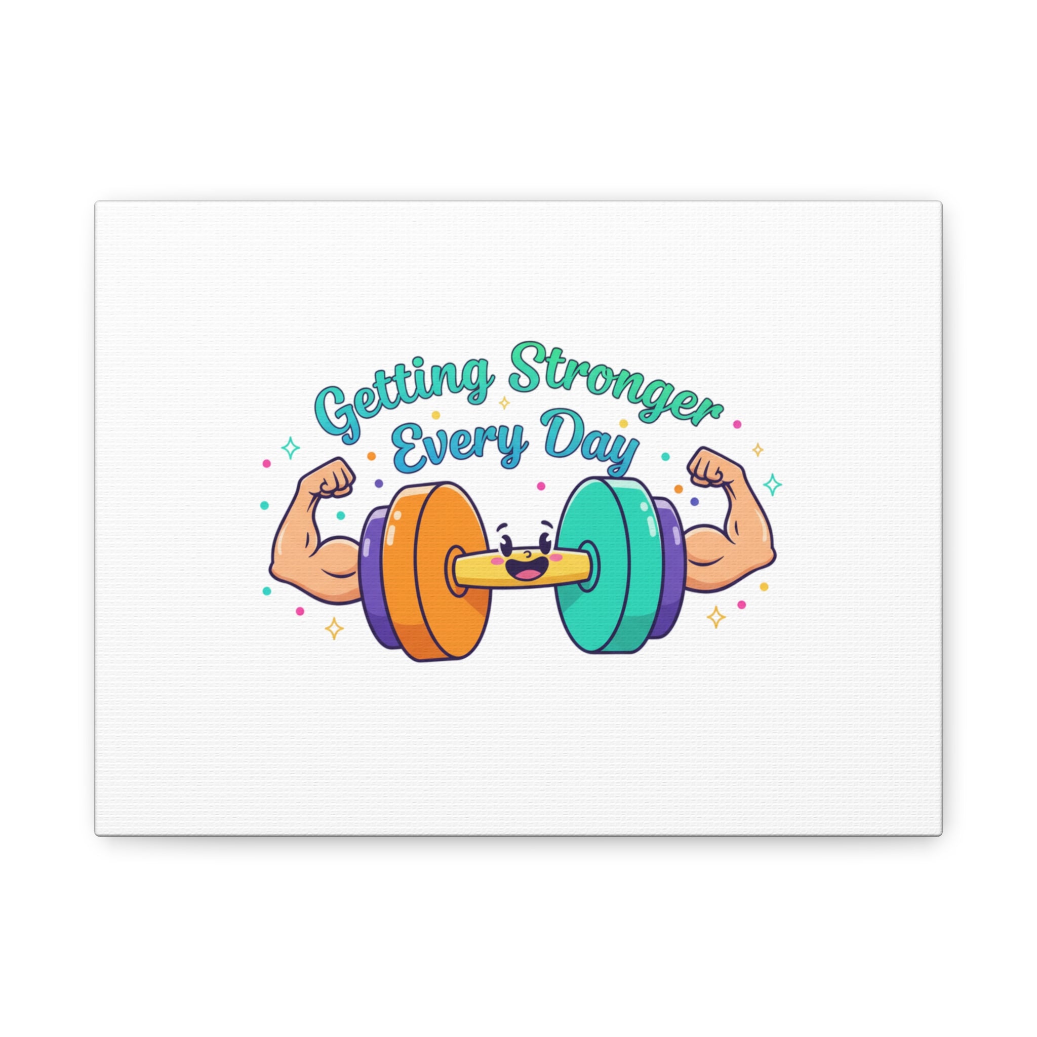Getting Stronger Every Day Canvas - Gym Comeback -  Start Small Fitness Art Gym fitness Canvas