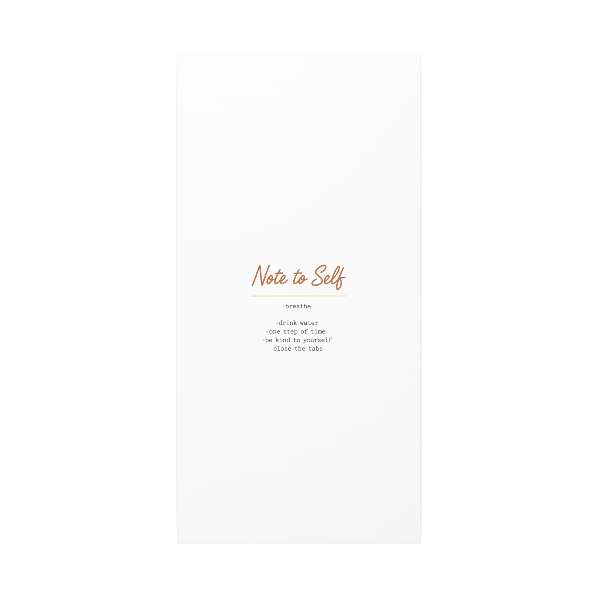 Note to Self Canvas - Analogue Reminder Decor - Handwritten note print - ink pen lettering - Journal style canvas