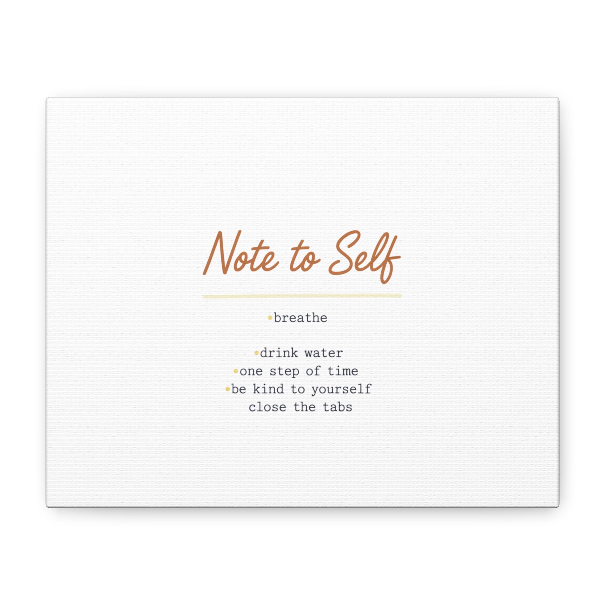 Note to Self Canvas - Analogue Reminder Decor - Handwritten note print - ink pen lettering - Journal style canvas