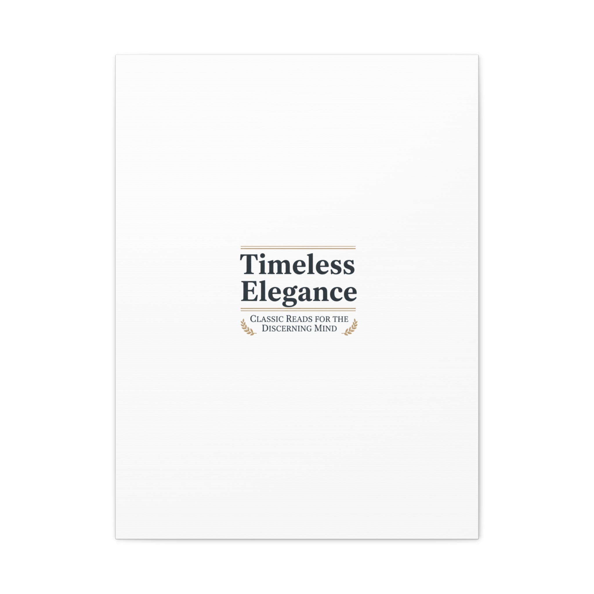 Timeless Elegance Canvas - Retro Serif Typography - Literary Aesthetic Luxury Canvas