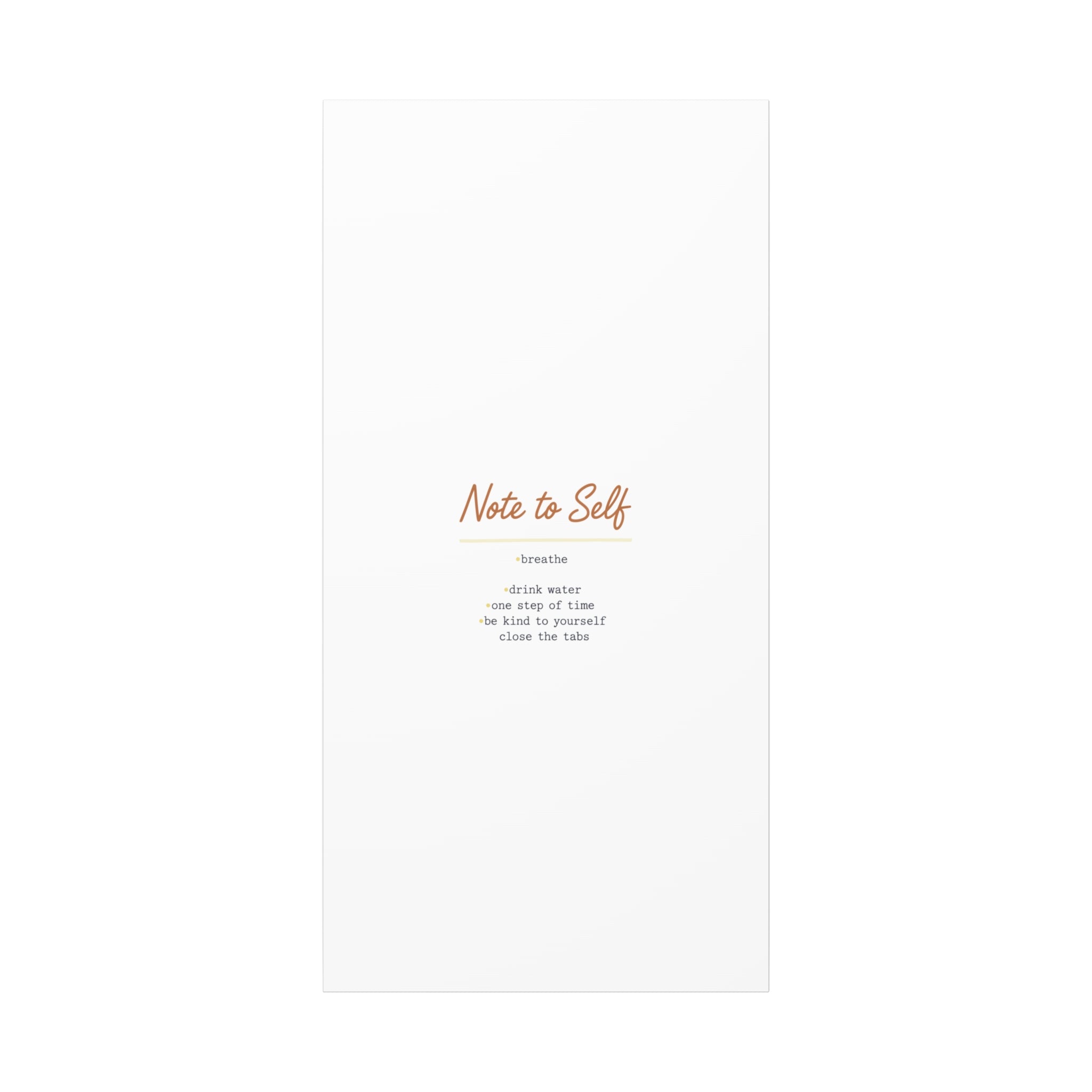 Note to Self Canvas - Analogue Reminder Decor - Handwritten note print - ink pen lettering - Journal style canvas