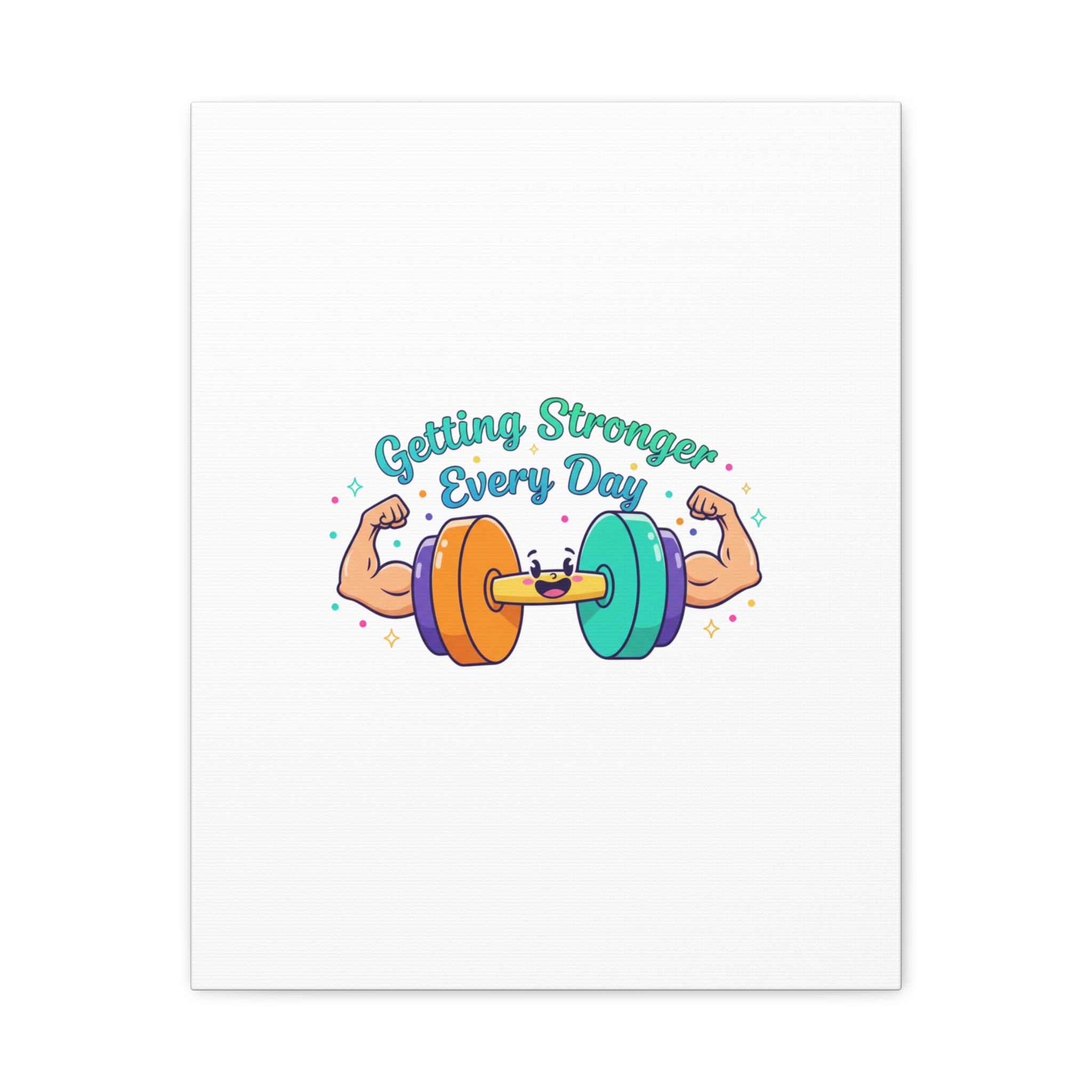 Getting Stronger Every Day Canvas - Gym Comeback -  Start Small Fitness Art Gym fitness Canvas