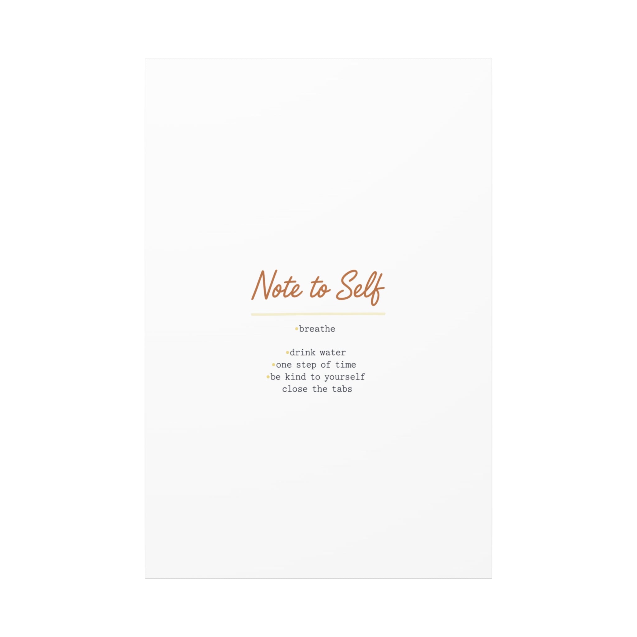 Note to Self Canvas - Analogue Reminder Decor - Handwritten note print - ink pen lettering - Journal style canvas