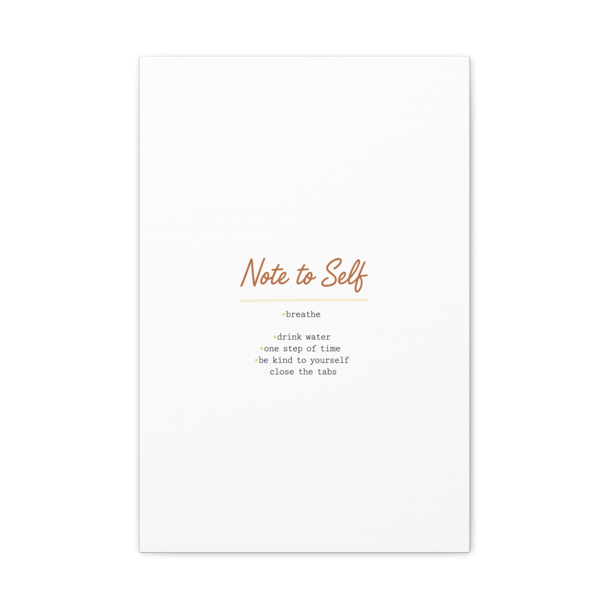 Note to Self Canvas - Analogue Reminder Decor - Handwritten note print - ink pen lettering - Journal style canvas