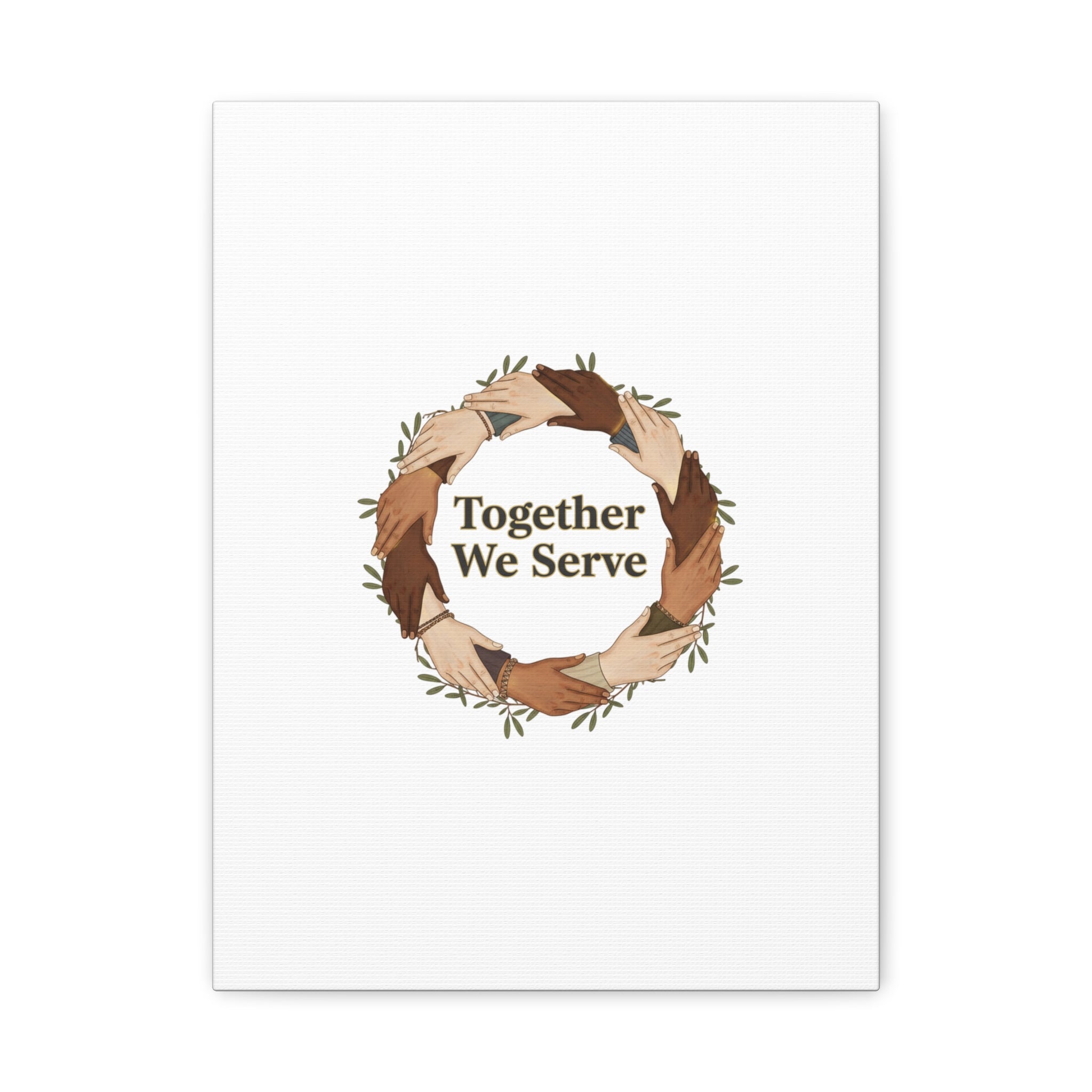 Together We Serve Canvas -  MLK Day of Service - unity poster - Community volunteer Canvas