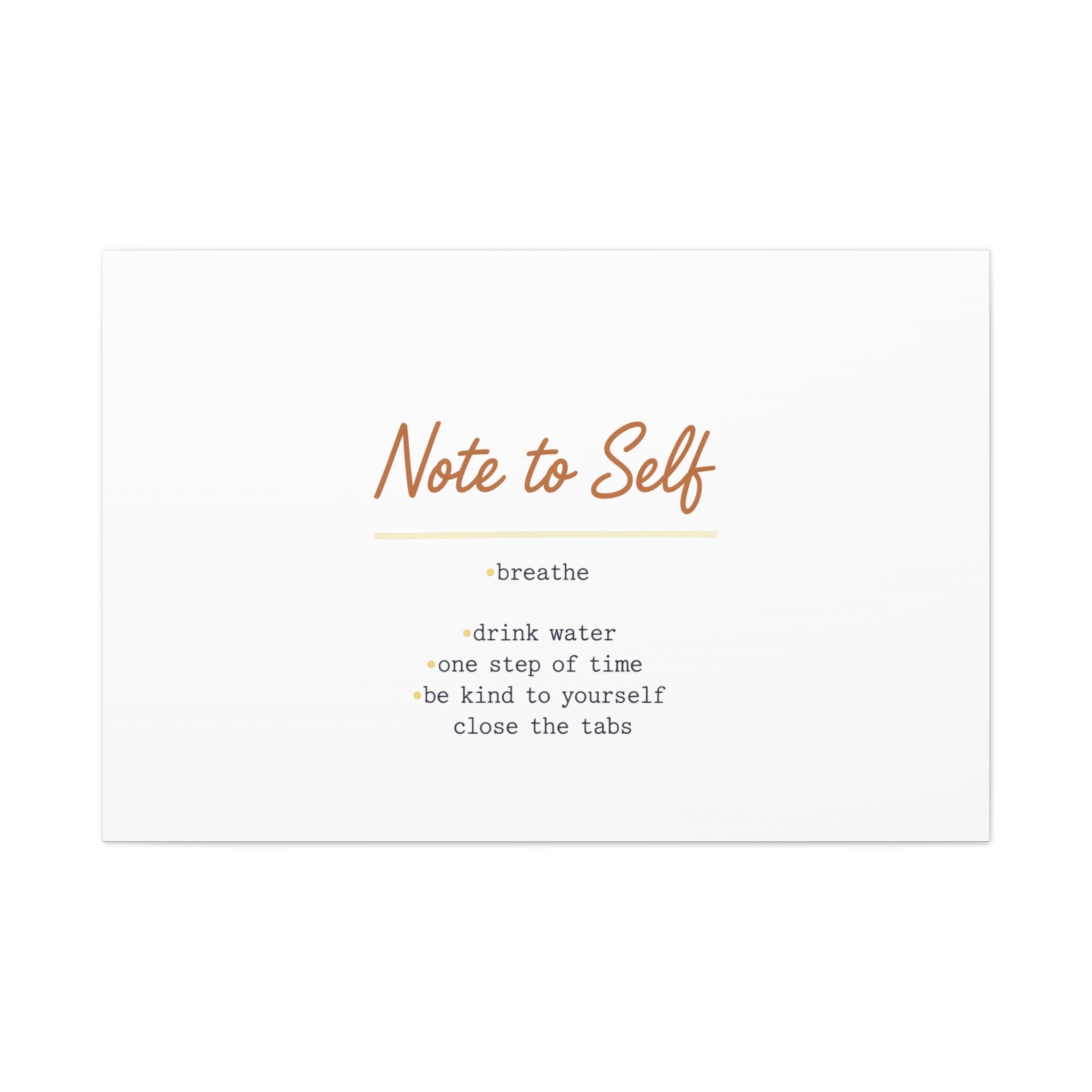 Note to Self Canvas - Analogue Reminder Decor - Handwritten note print - ink pen lettering - Journal style canvas