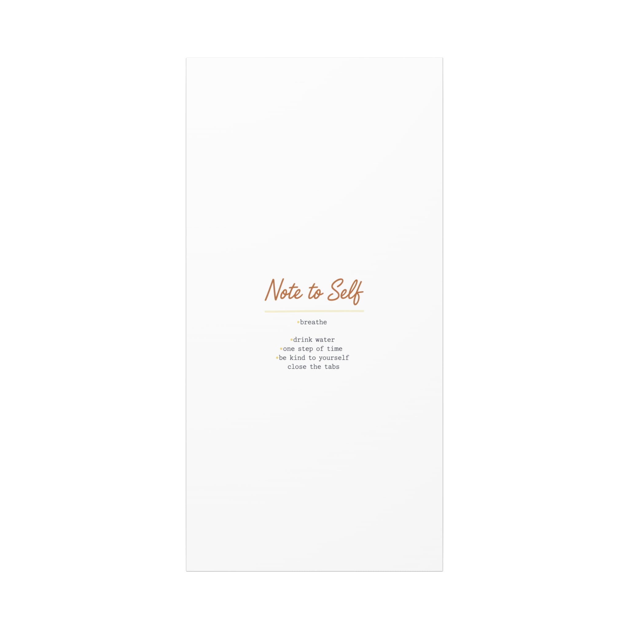 Note to Self Canvas - Analogue Reminder Decor - Handwritten note print - ink pen lettering - Journal style canvas