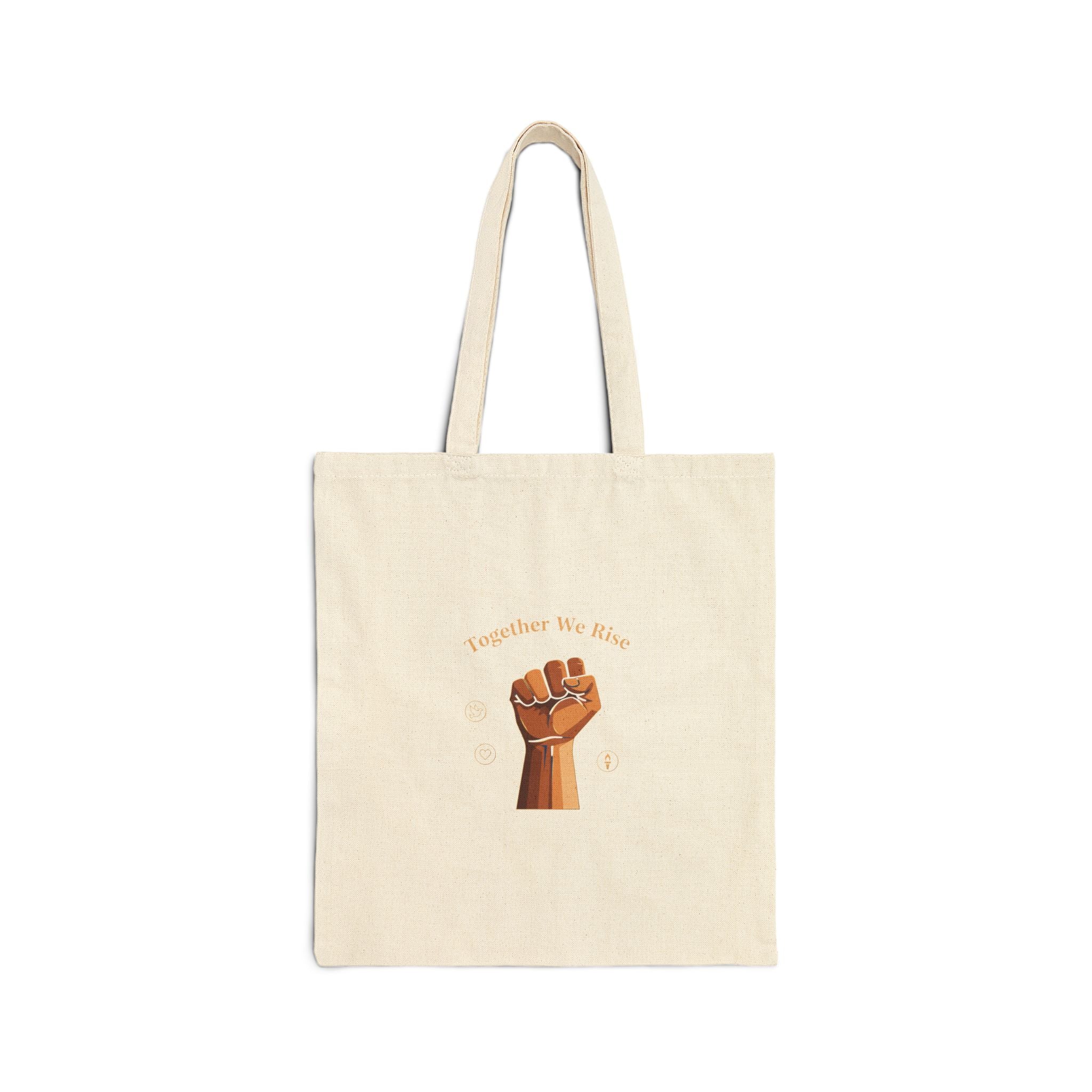 Unity Fist Tote  - MLK Day of Service -Community Volunteer Canvas Hopeful Message Bag