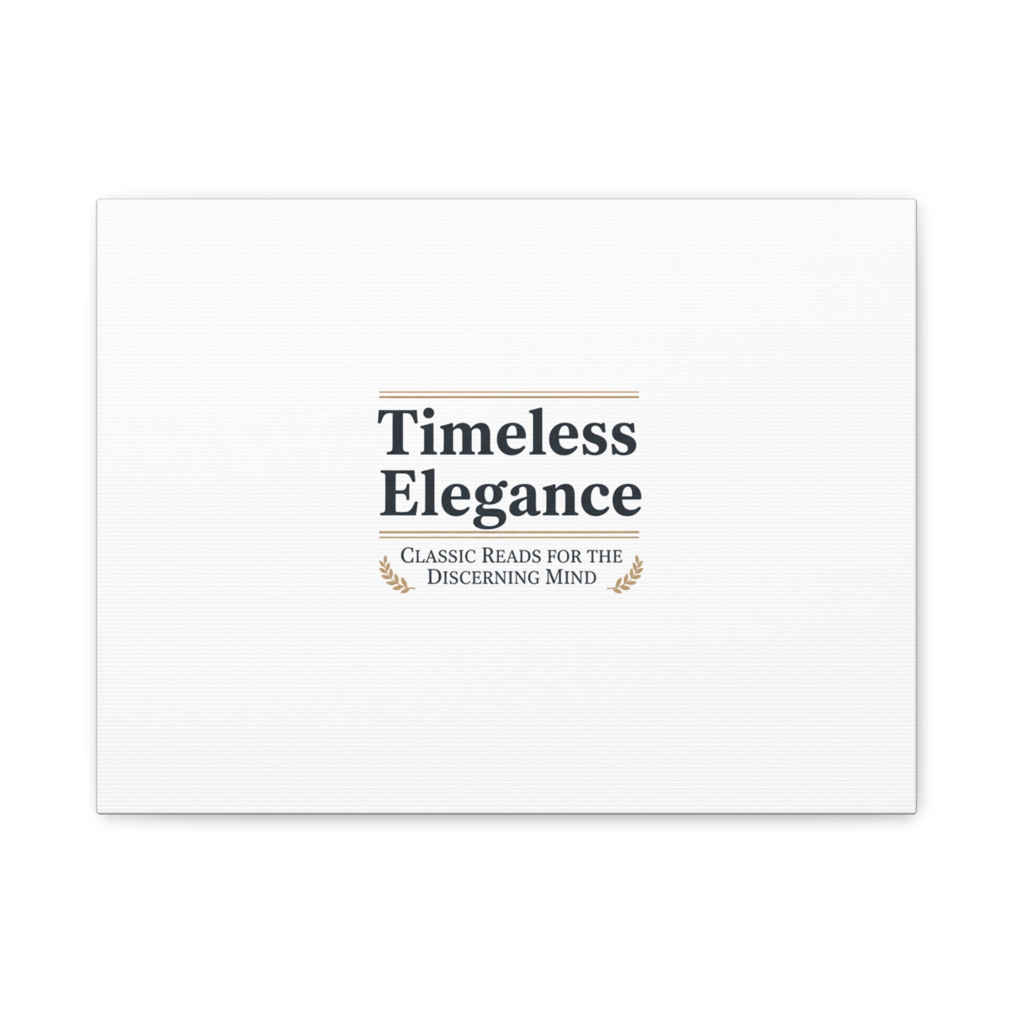 Timeless Elegance Canvas - Retro Serif Typography - Literary Aesthetic Luxury Canvas