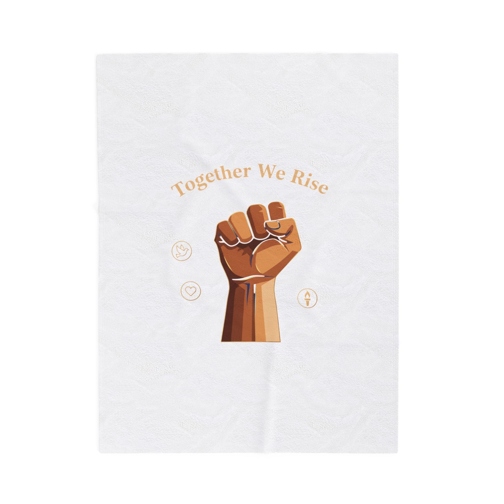 Together We Rise Fist - Velveteen Plush Blanket - MLK Day of Service Unity - Luxury Blanket