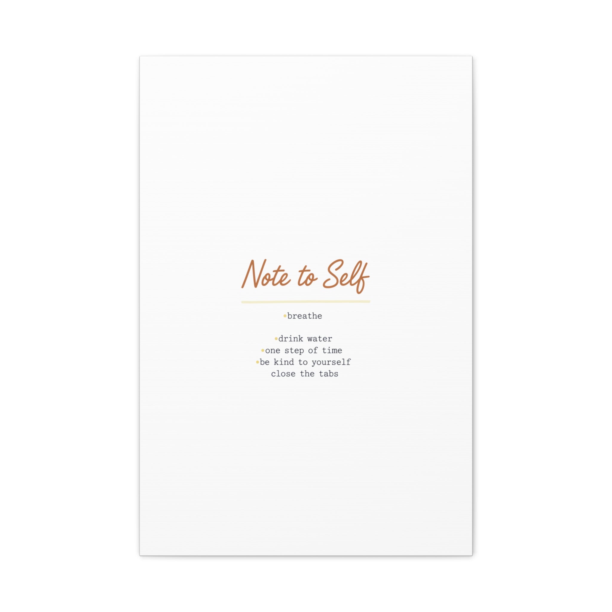 Note to Self Canvas - Analogue Reminder Decor - Handwritten note print - ink pen lettering - Journal style canvas