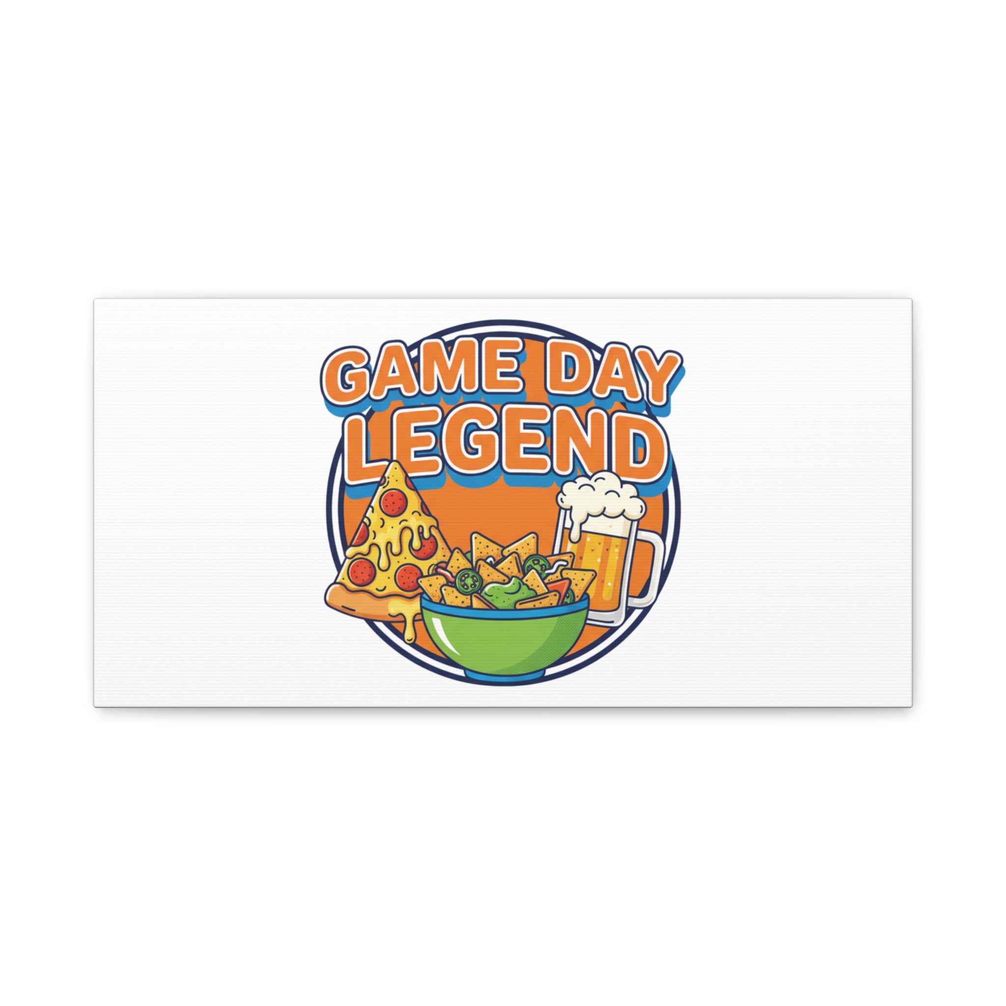 Game Day Legend Canvas - Super Bowl Party - Game Day Humor Casual Game