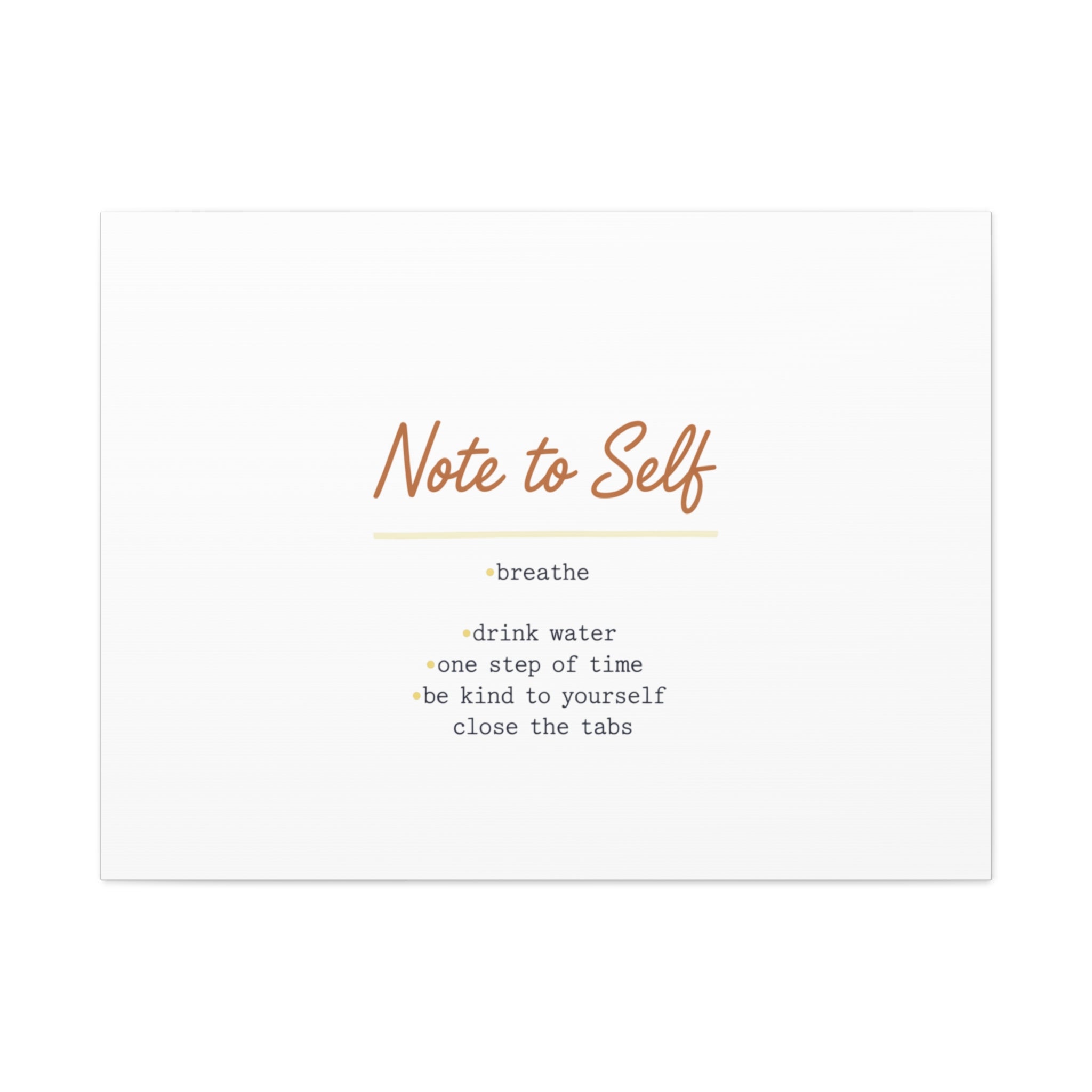 Note to Self Canvas - Analogue Reminder Decor - Handwritten note print - ink pen lettering - Journal style canvas