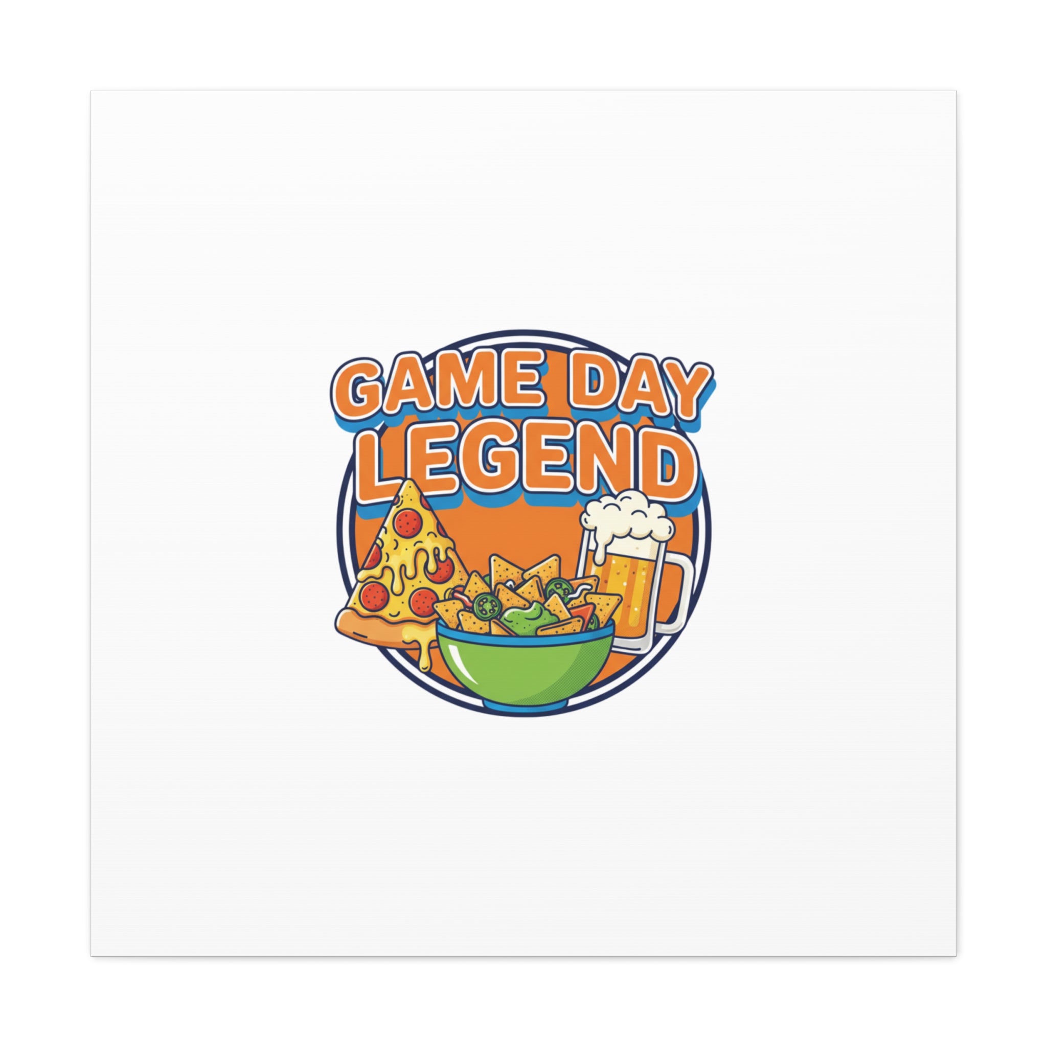 Game Day Legend Canvas - Super Bowl Party - Game Day Humor Casual Game