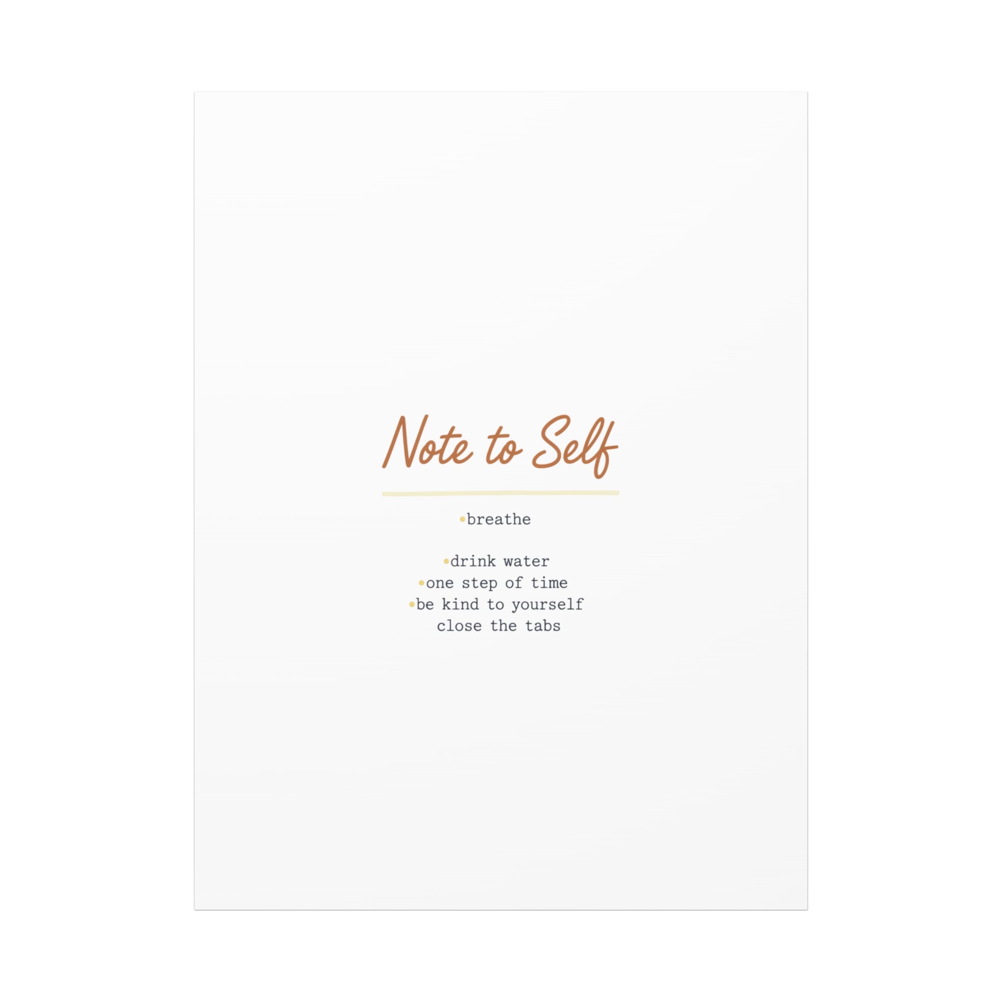Note to Self Canvas - Analogue Reminder Decor - Handwritten note print - ink pen lettering - Journal style canvas