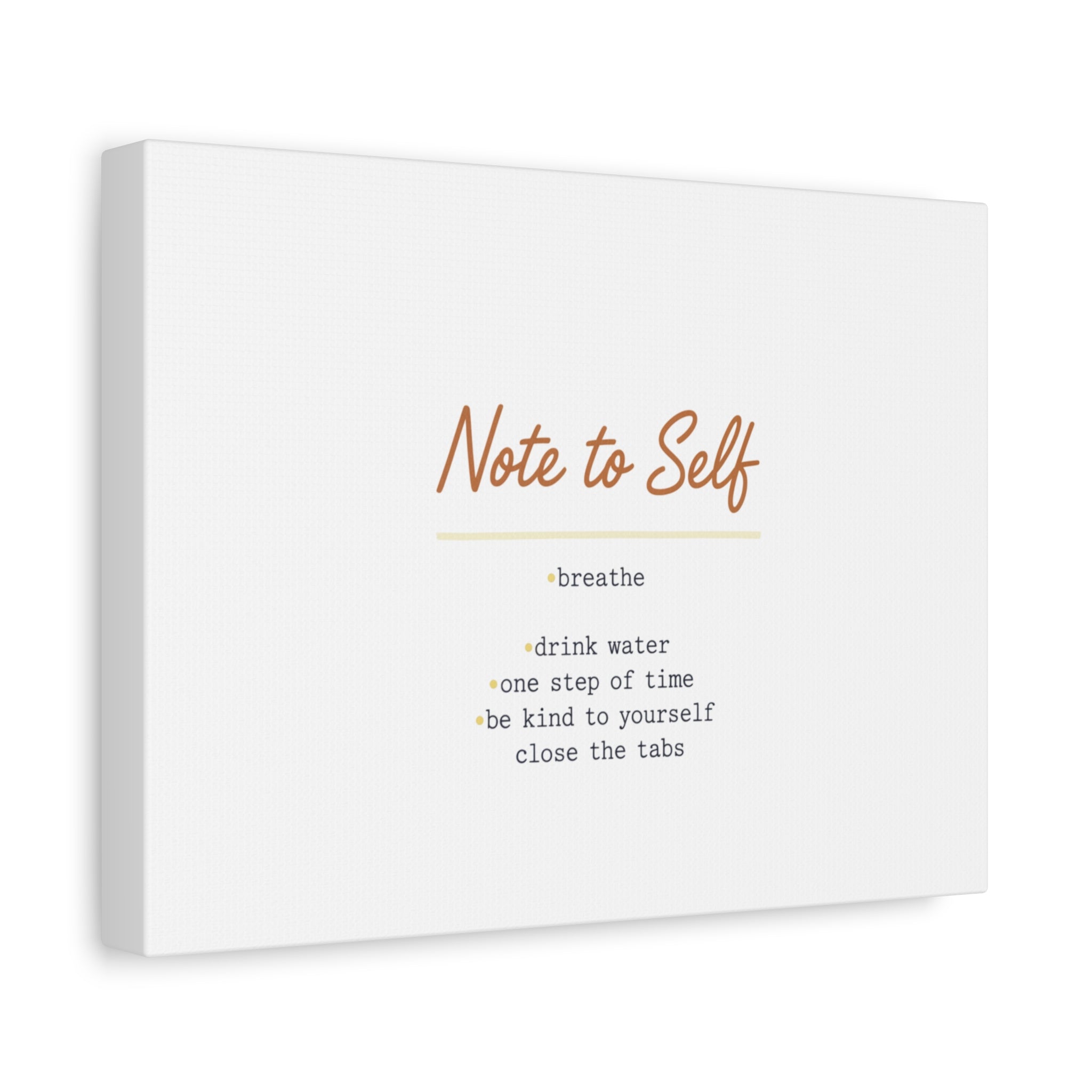 Note to Self Canvas - Analogue Reminder Decor - Handwritten note print - ink pen lettering - Journal style canvas
