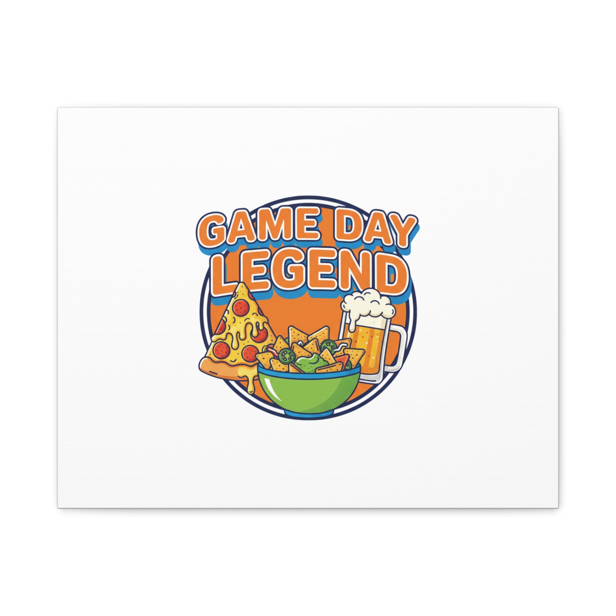Game Day Legend Canvas - Super Bowl Party - Game Day Humor Casual Game