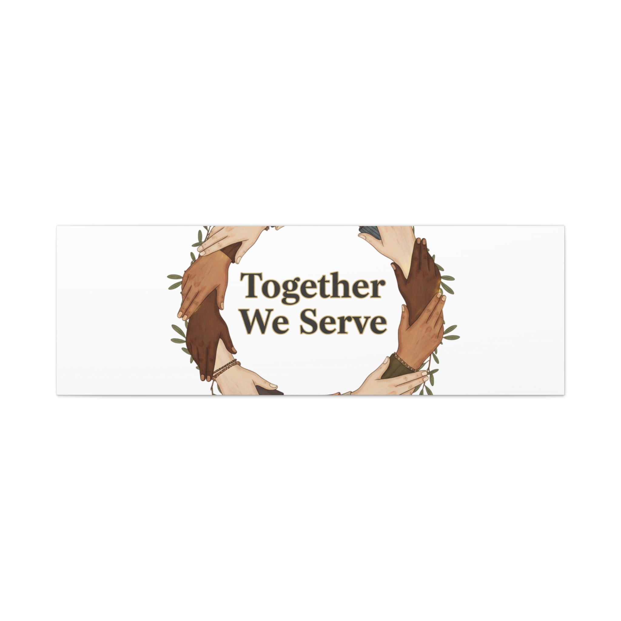 Together We Serve Canvas -  MLK Day of Service - unity poster - Community volunteer Canvas