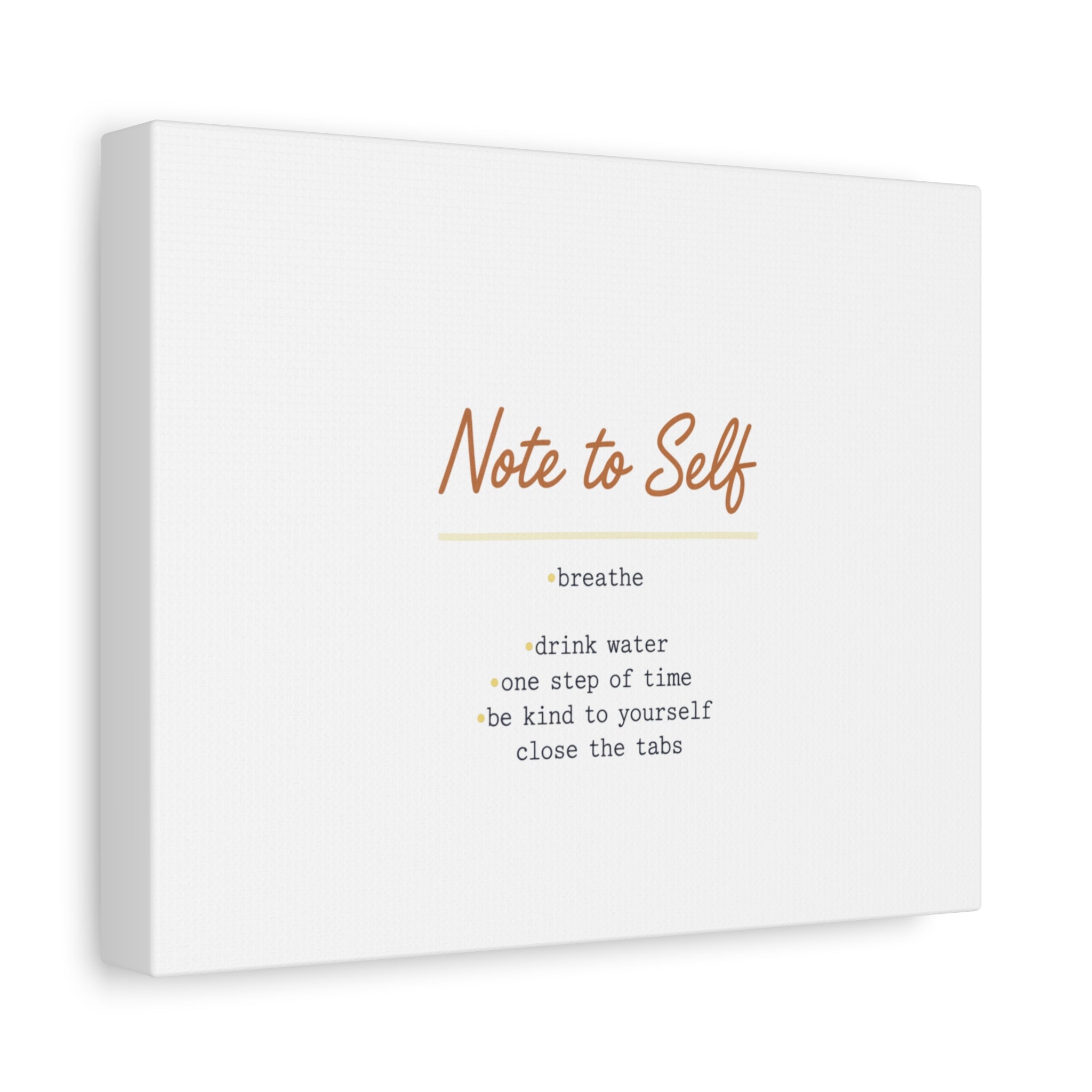 Note to Self Canvas - Analogue Reminder Decor - Handwritten note print - ink pen lettering - Journal style canvas