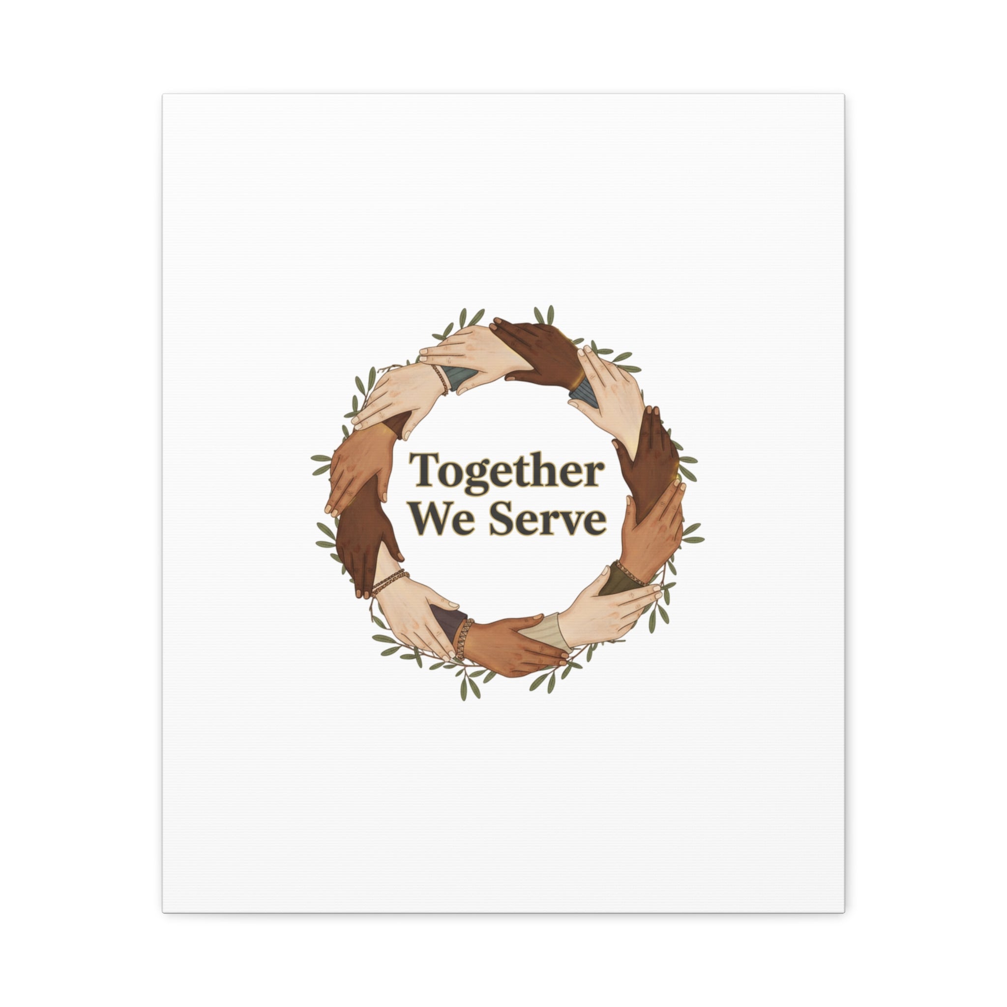 Together We Serve Canvas -  MLK Day of Service - unity poster - Community volunteer Canvas