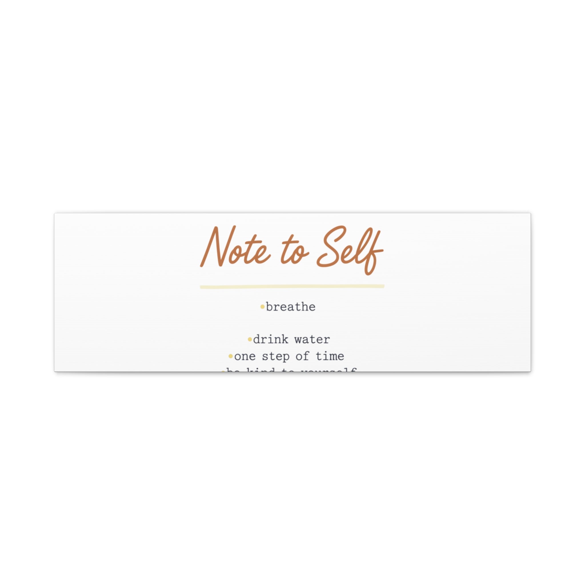 Note to Self Canvas - Analogue Reminder Decor - Handwritten note print - ink pen lettering - Journal style canvas