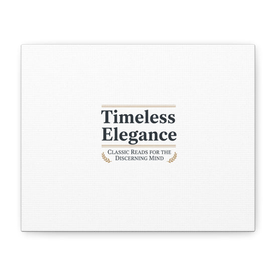 Timeless Elegance Canvas - Retro Serif Typography - Literary Aesthetic Luxury Canvas