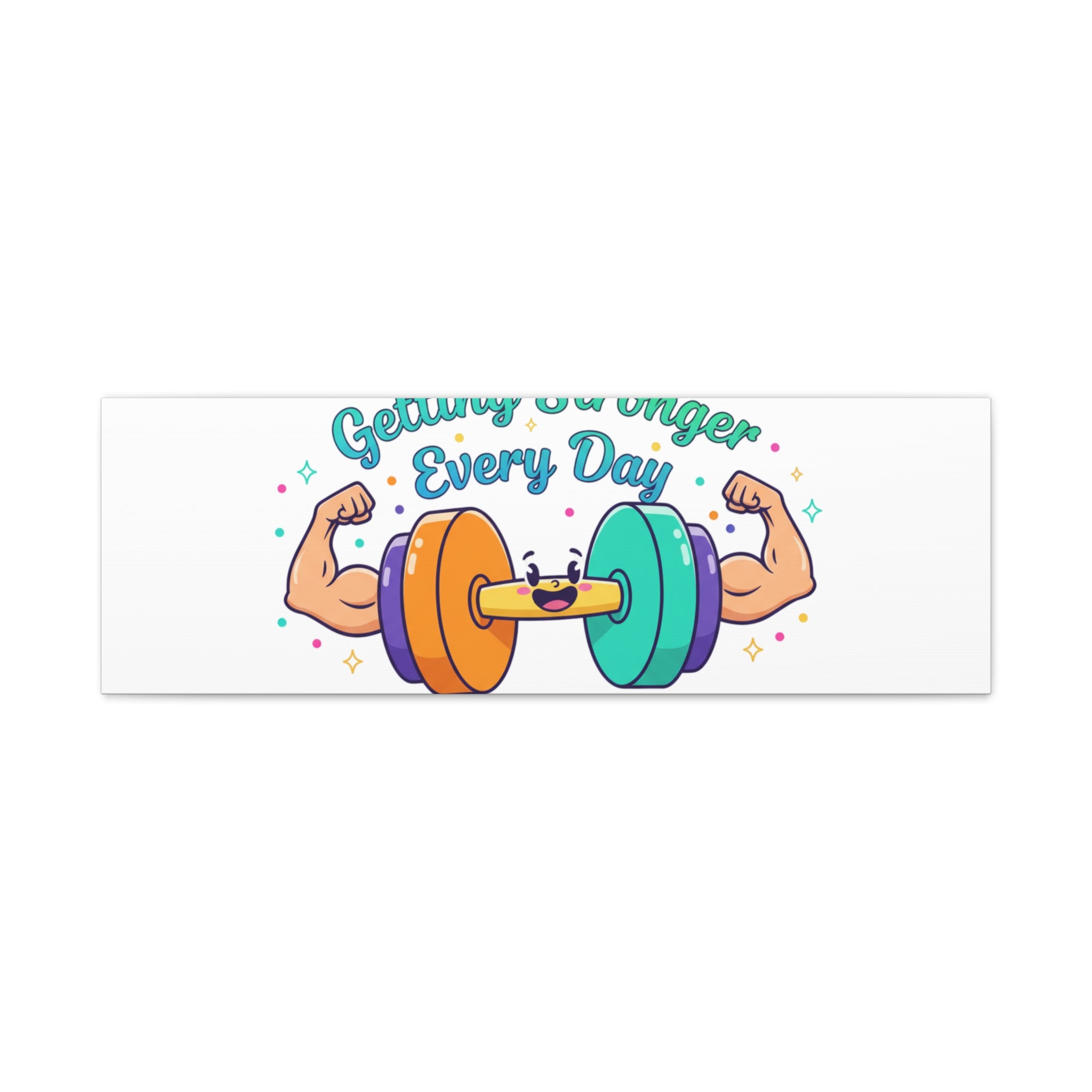 Getting Stronger Every Day Canvas - Gym Comeback -  Start Small Fitness Art Gym fitness Canvas