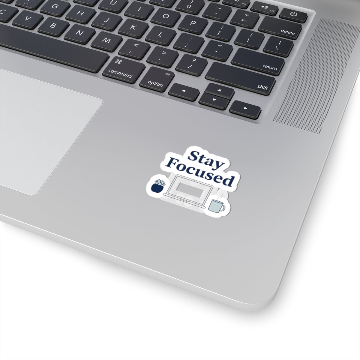 Stay Focused Kiss-Cut Stickers | WFH desk decal, minimal productivity sticker