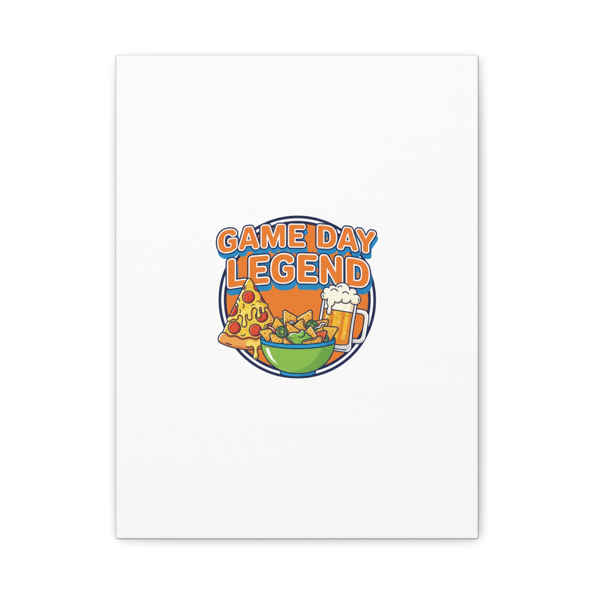 Game Day Legend Canvas - Super Bowl Party - Game Day Humor Casual Game