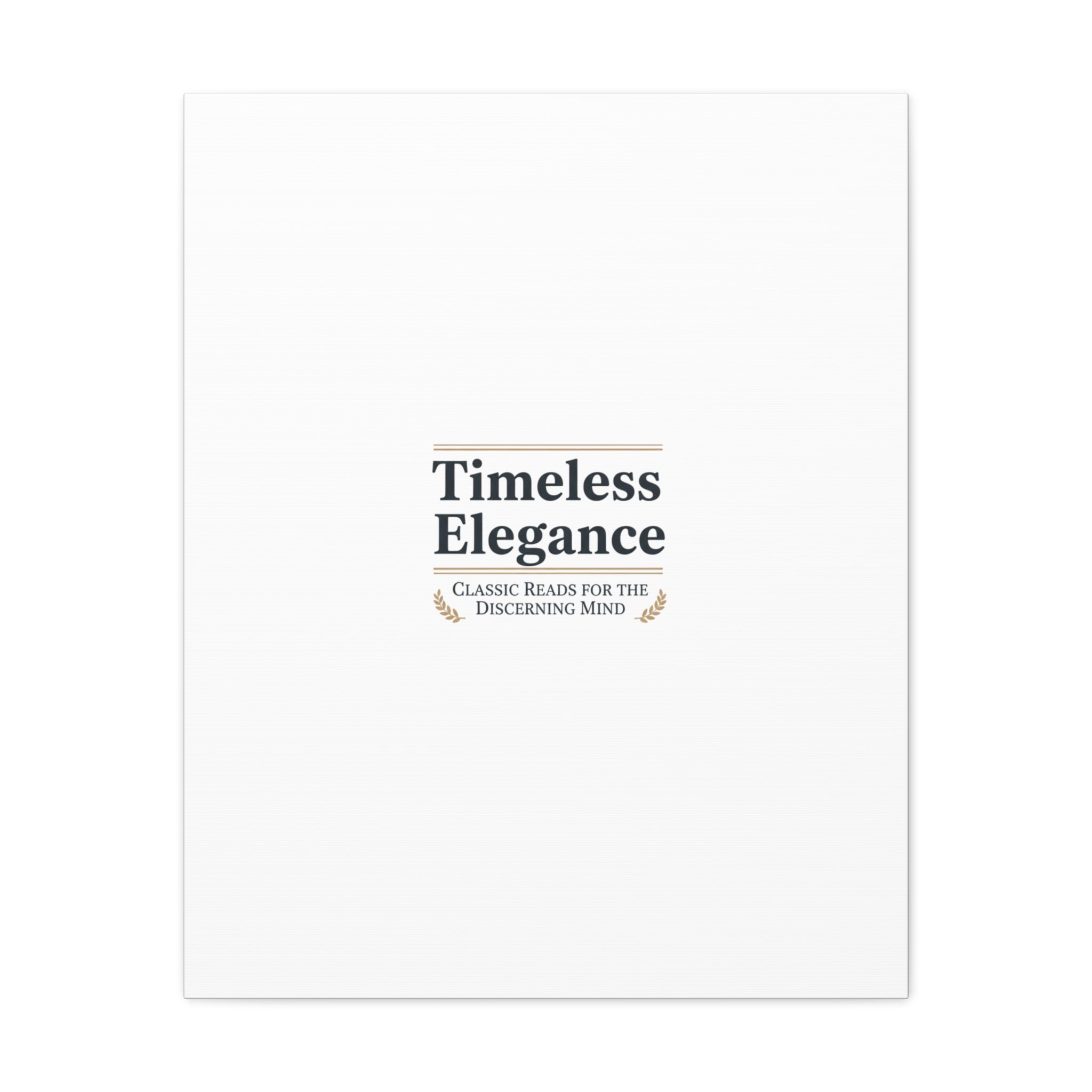 Timeless Elegance Canvas - Retro Serif Typography - Literary Aesthetic Luxury Canvas