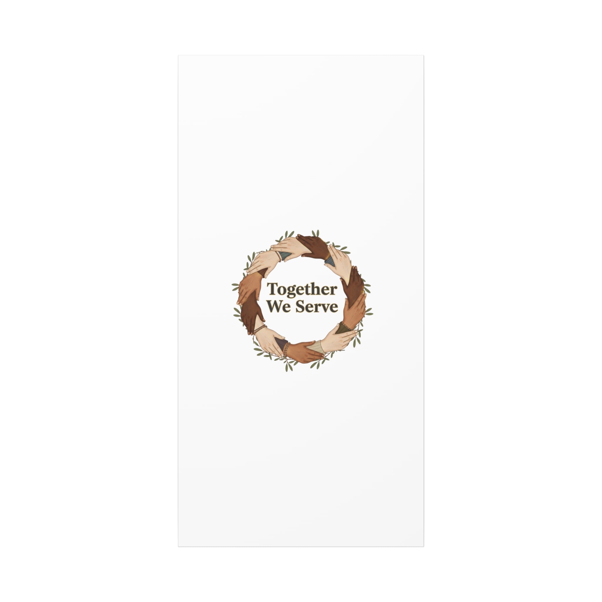 Together We Serve Canvas -  MLK Day of Service - unity poster - Community volunteer Canvas