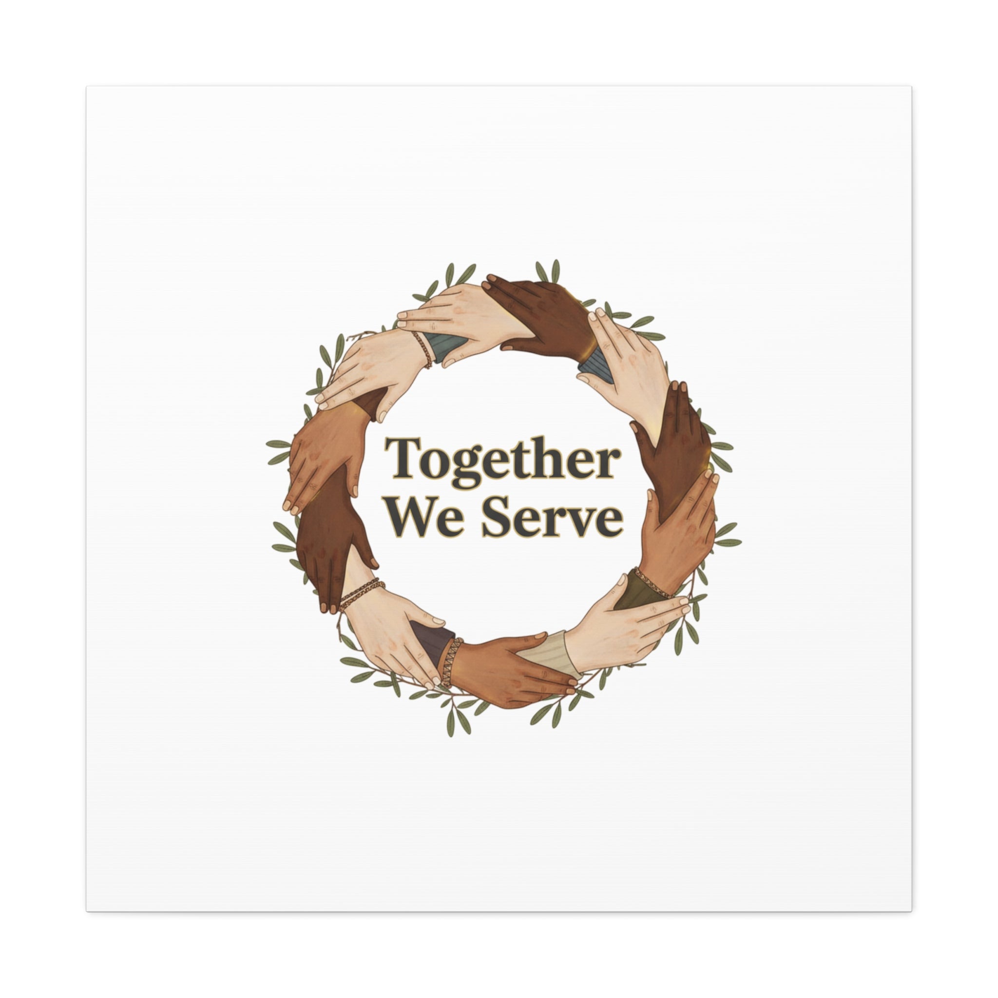 Together We Serve Canvas -  MLK Day of Service - unity poster - Community volunteer Canvas