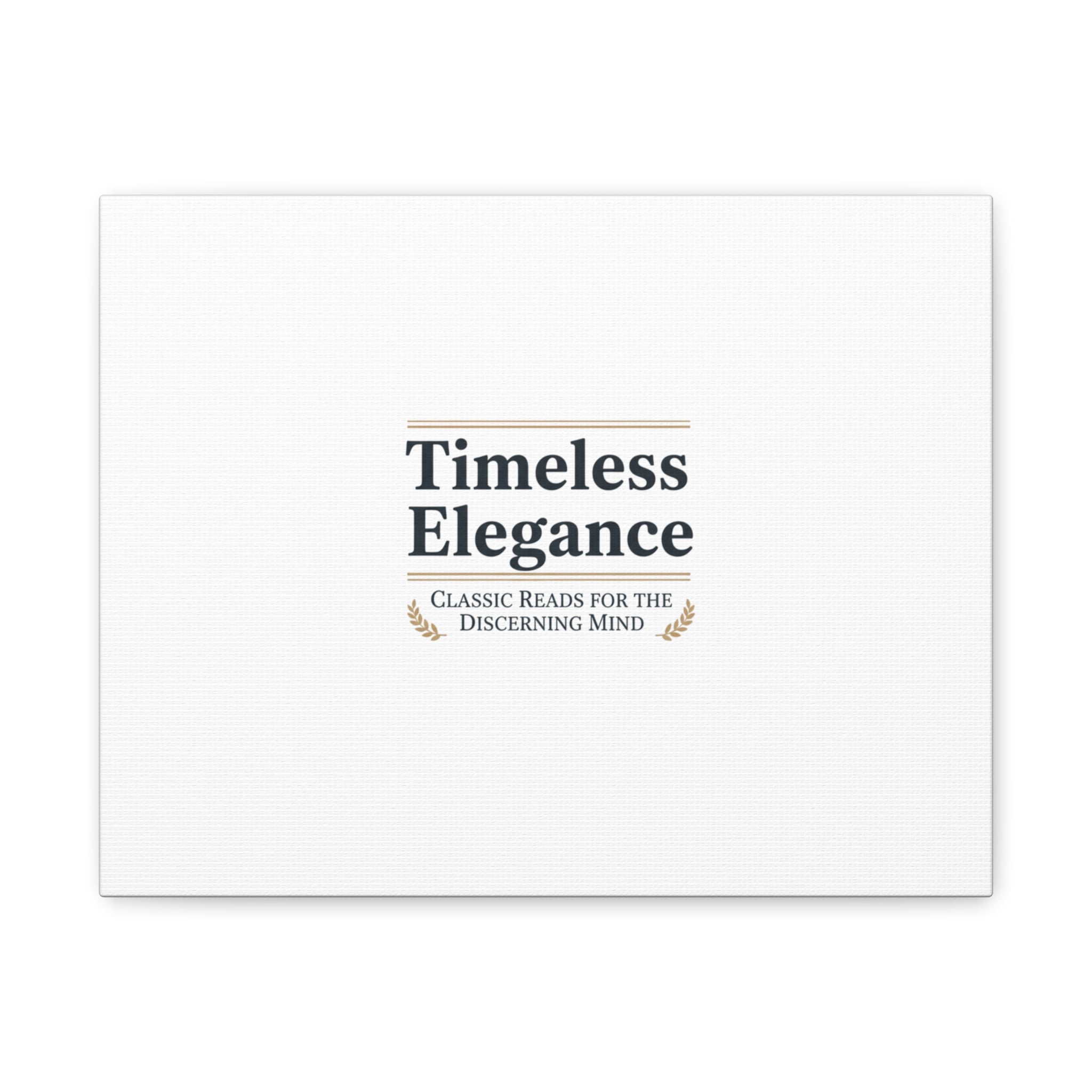 Timeless Elegance Canvas - Retro Serif Typography - Literary Aesthetic Luxury Canvas