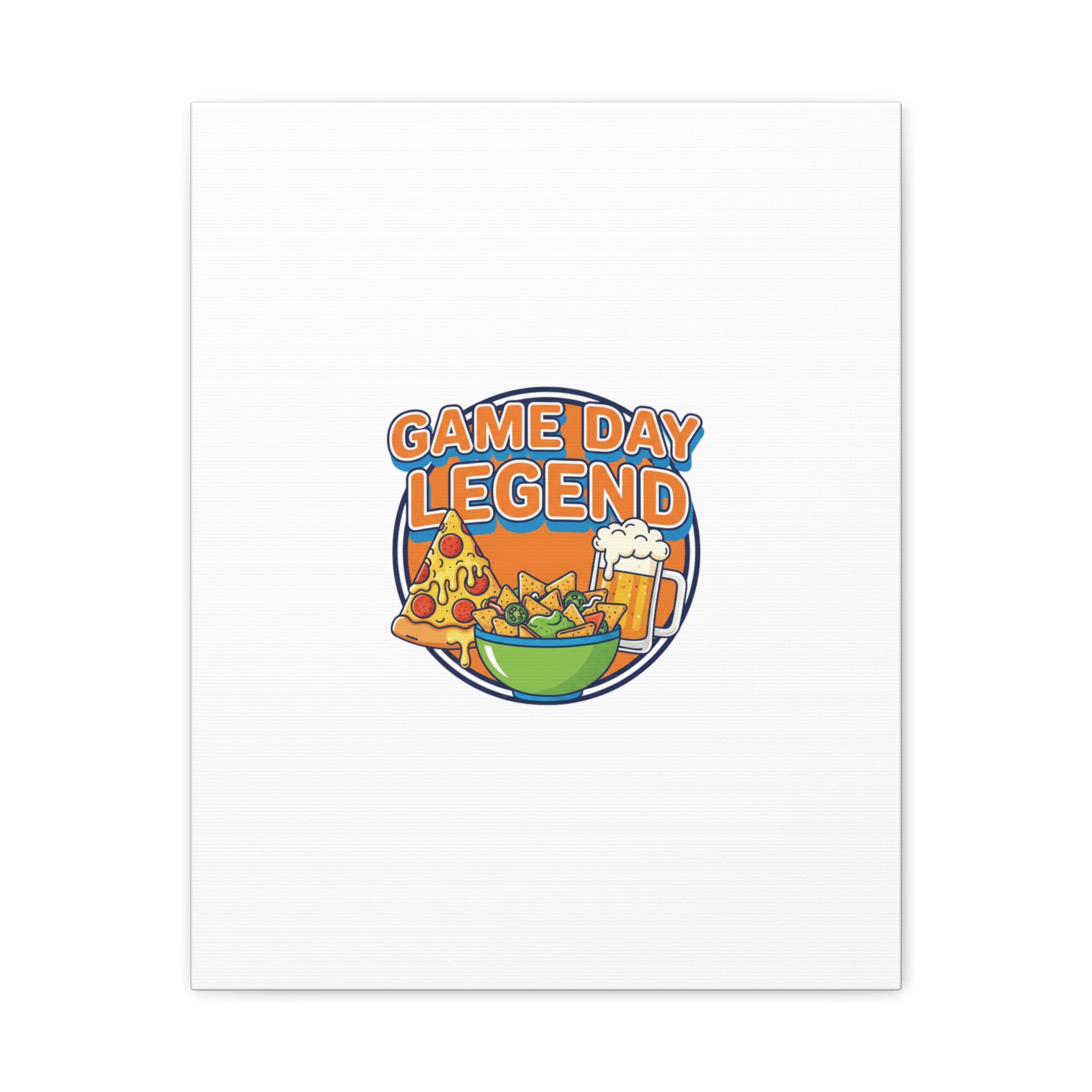 Game Day Legend Canvas - Super Bowl Party - Game Day Humor Casual Game