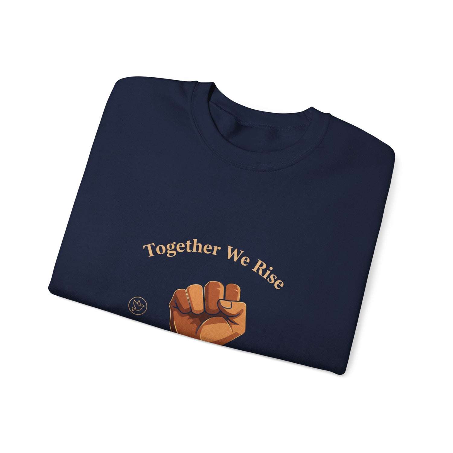 Together We Rise Fist Sweatshirt | MLK Day of Service, Unity