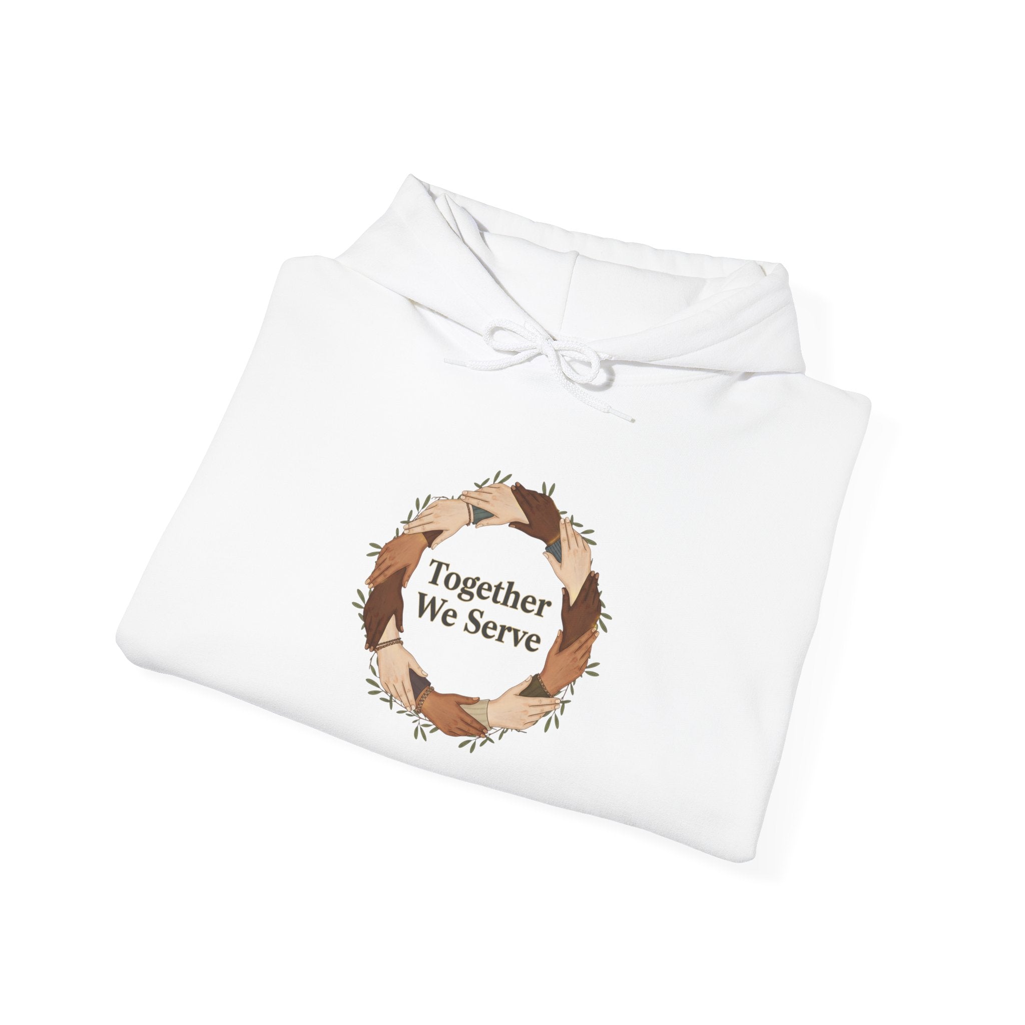 Together We Serve Hoodie - MLK Day of Service - Community Volunteer Unity Service