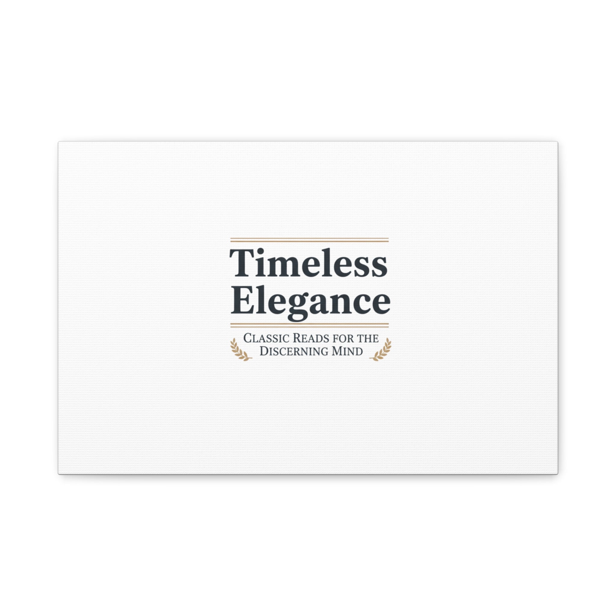 Timeless Elegance Canvas - Retro Serif Typography - Literary Aesthetic Luxury Canvas