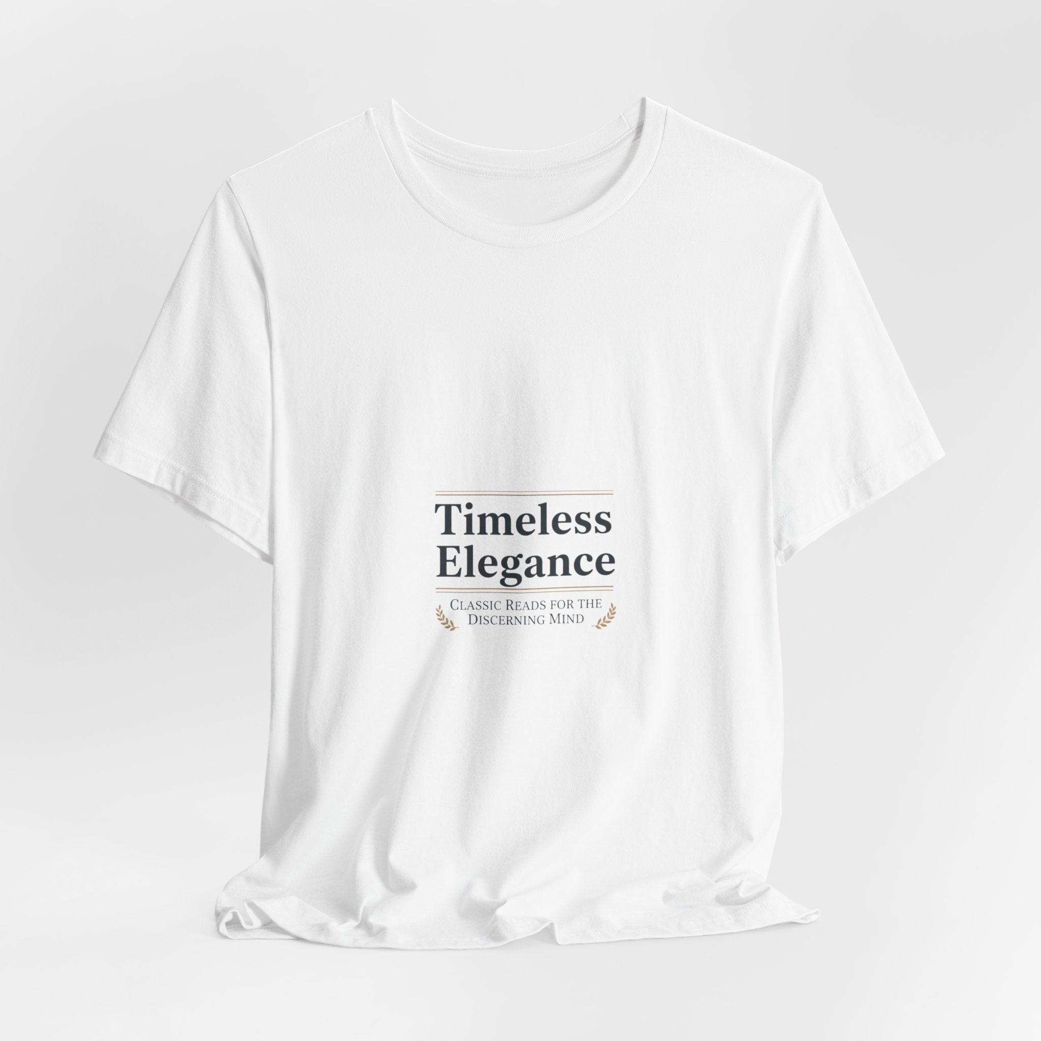 Timeless Elegance Tee | serif font shirt, literary aesthetic text