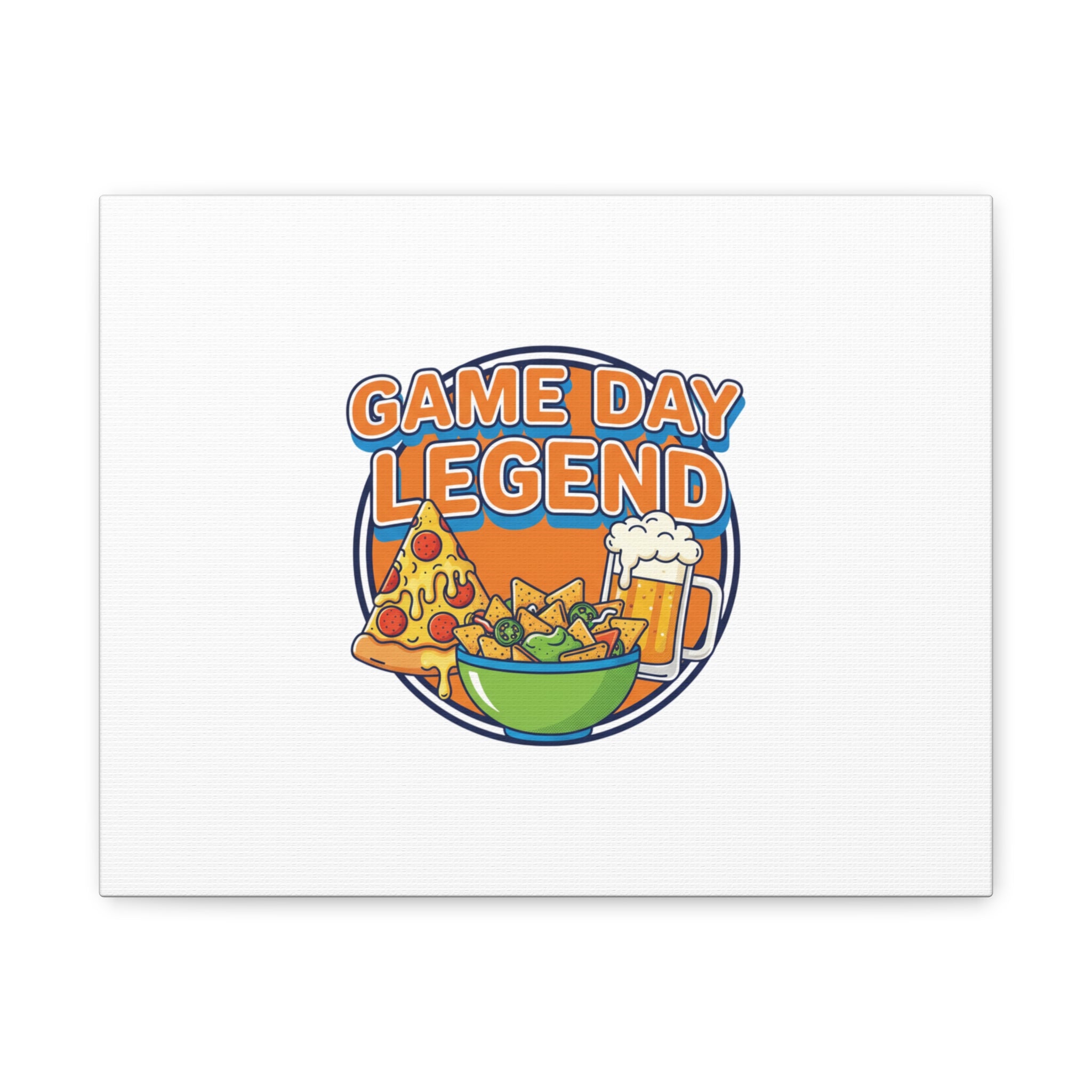 Game Day Legend Canvas - Super Bowl Party - Game Day Humor Casual Game