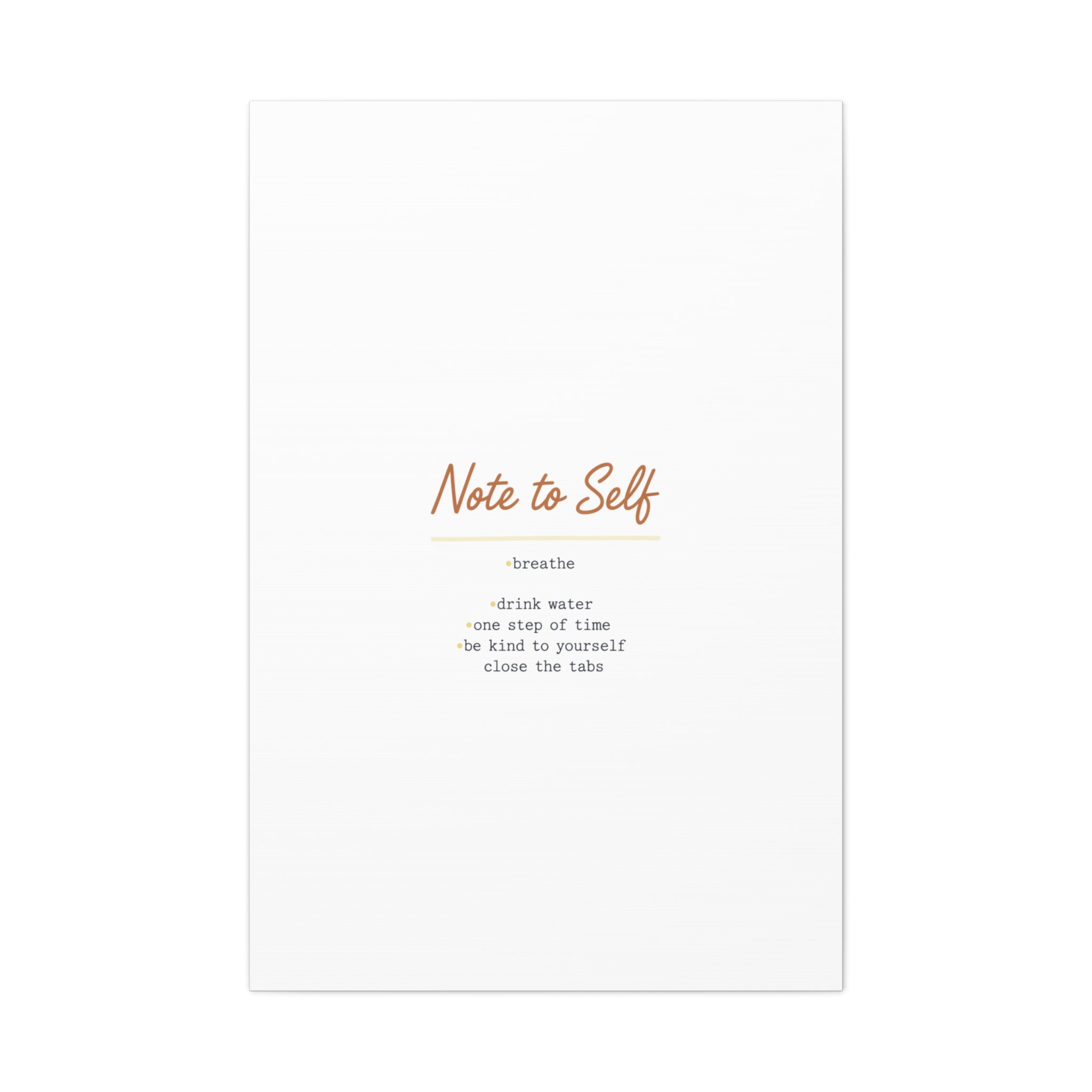 Note to Self Canvas - Analogue Reminder Decor - Handwritten note print - ink pen lettering - Journal style canvas