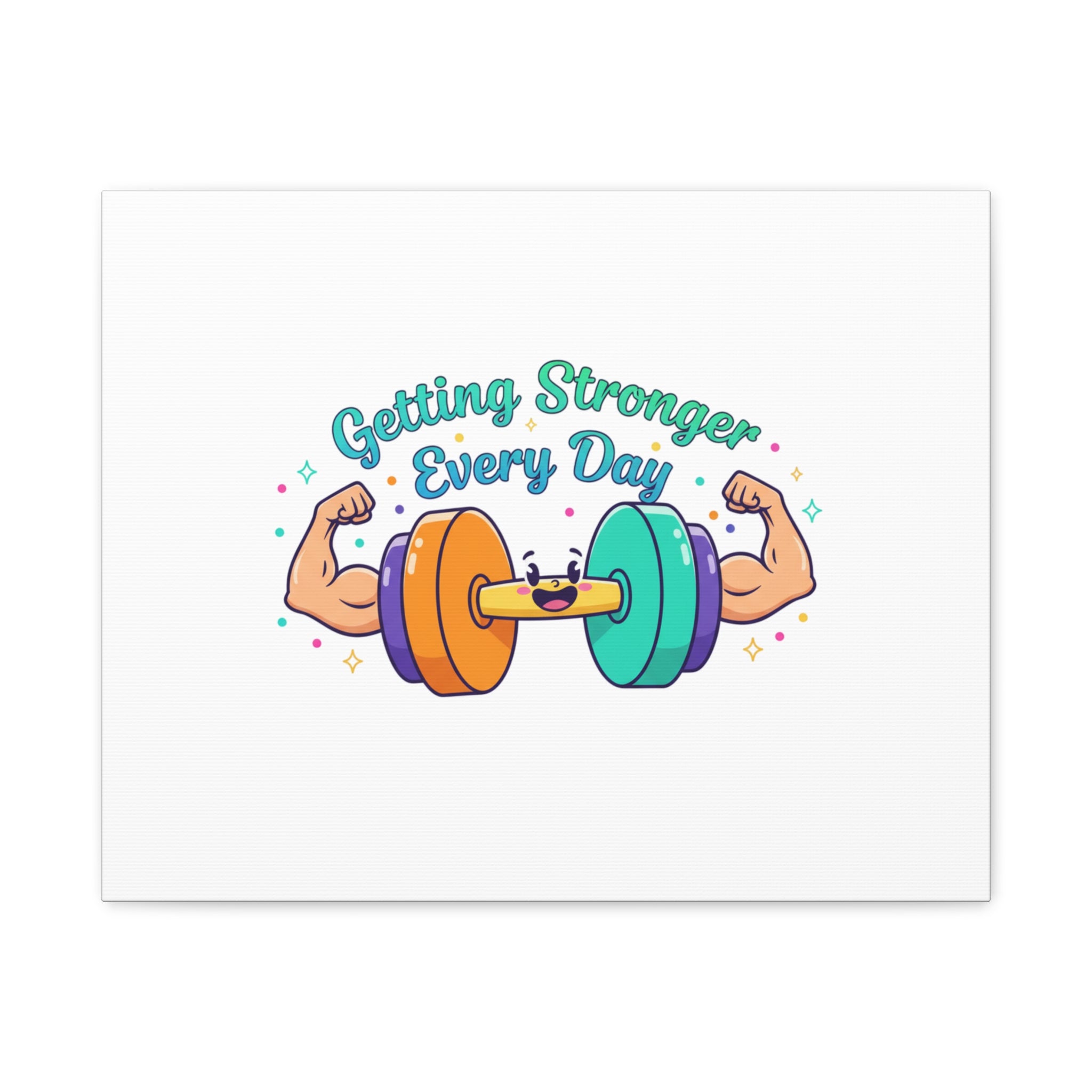 Getting Stronger Every Day Canvas - Gym Comeback -  Start Small Fitness Art Gym fitness Canvas