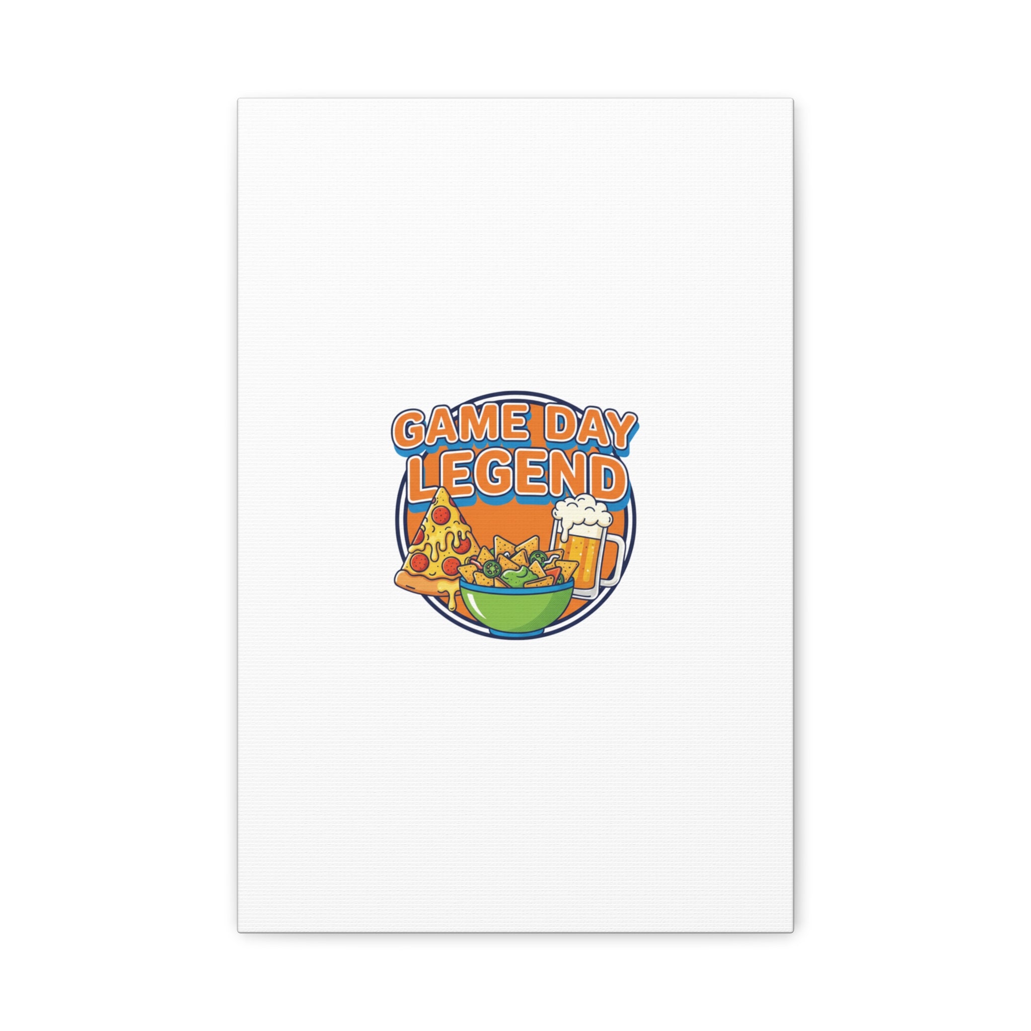 Game Day Legend Canvas - Super Bowl Party - Game Day Humor Casual Game