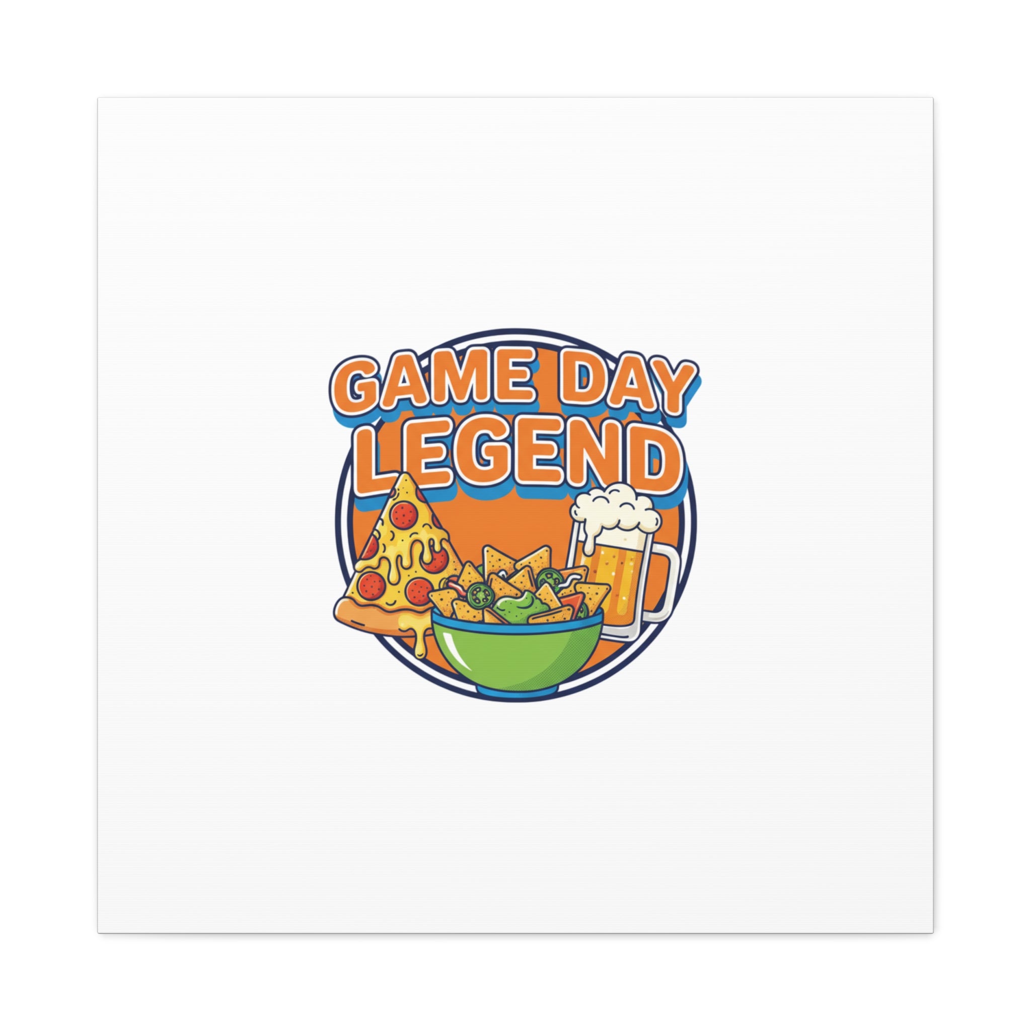 Game Day Legend Canvas - Super Bowl Party - Game Day Humor Casual Game