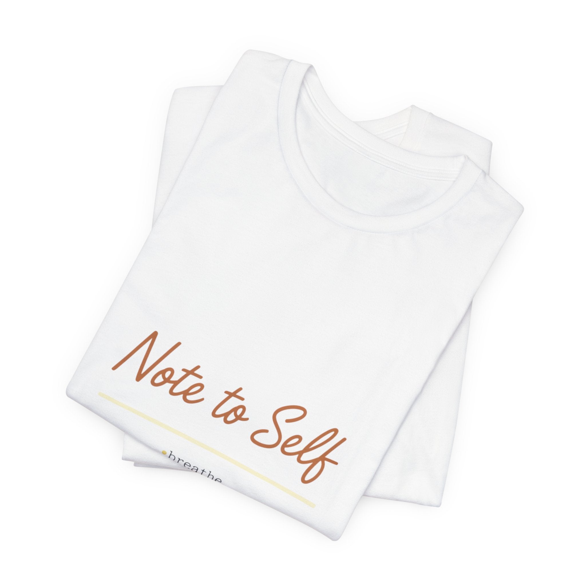 Note to Self shirt | post‑it note design, handwritten reminder tee