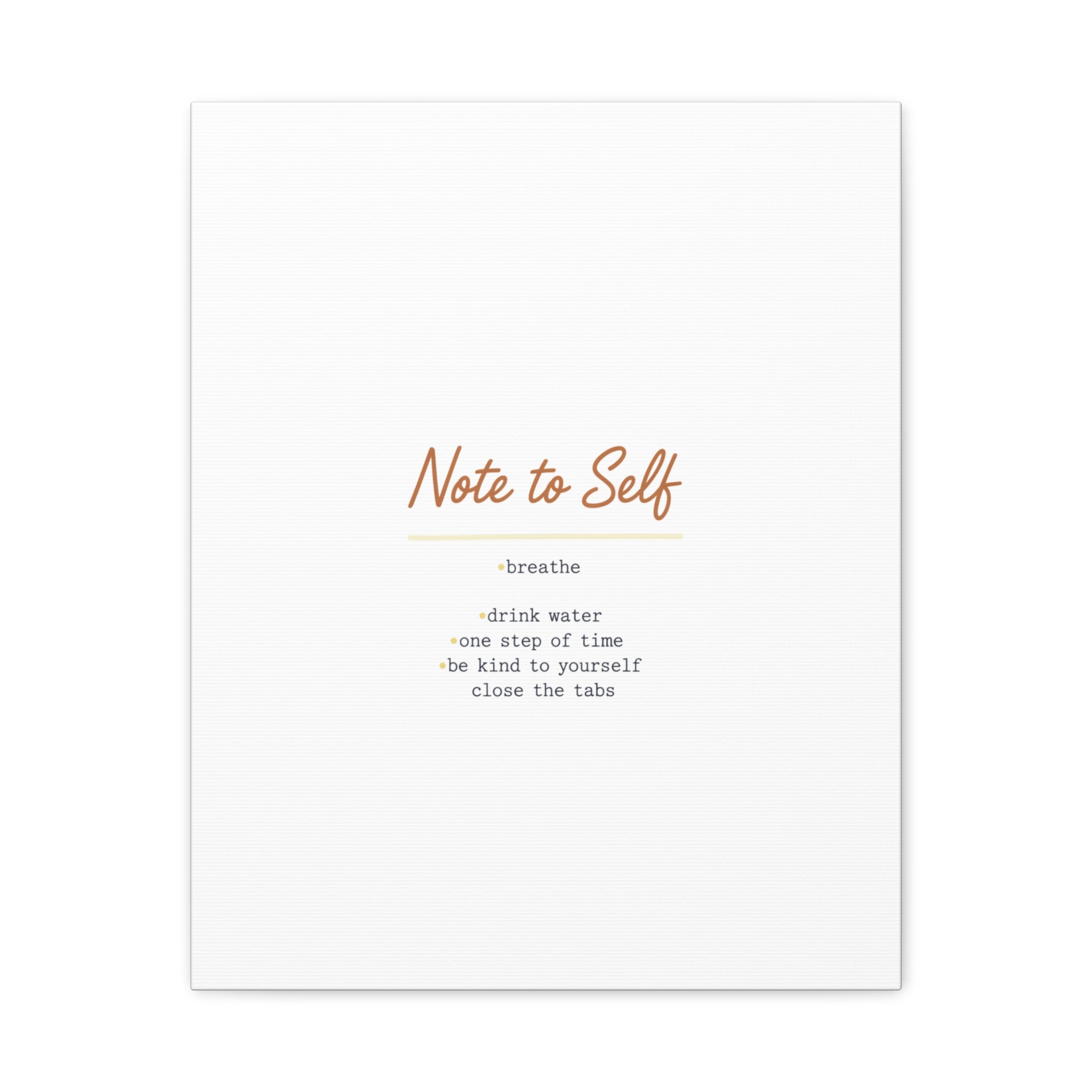 Note to Self Canvas - Analogue Reminder Decor - Handwritten note print - ink pen lettering - Journal style canvas